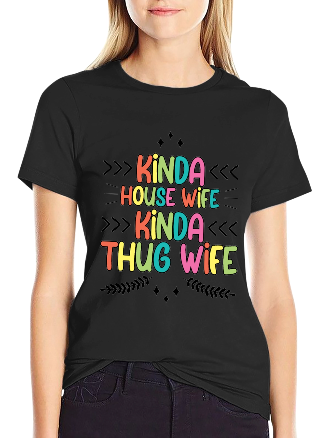 Kinda House Wife Kinda Thug Wife T-Shirt