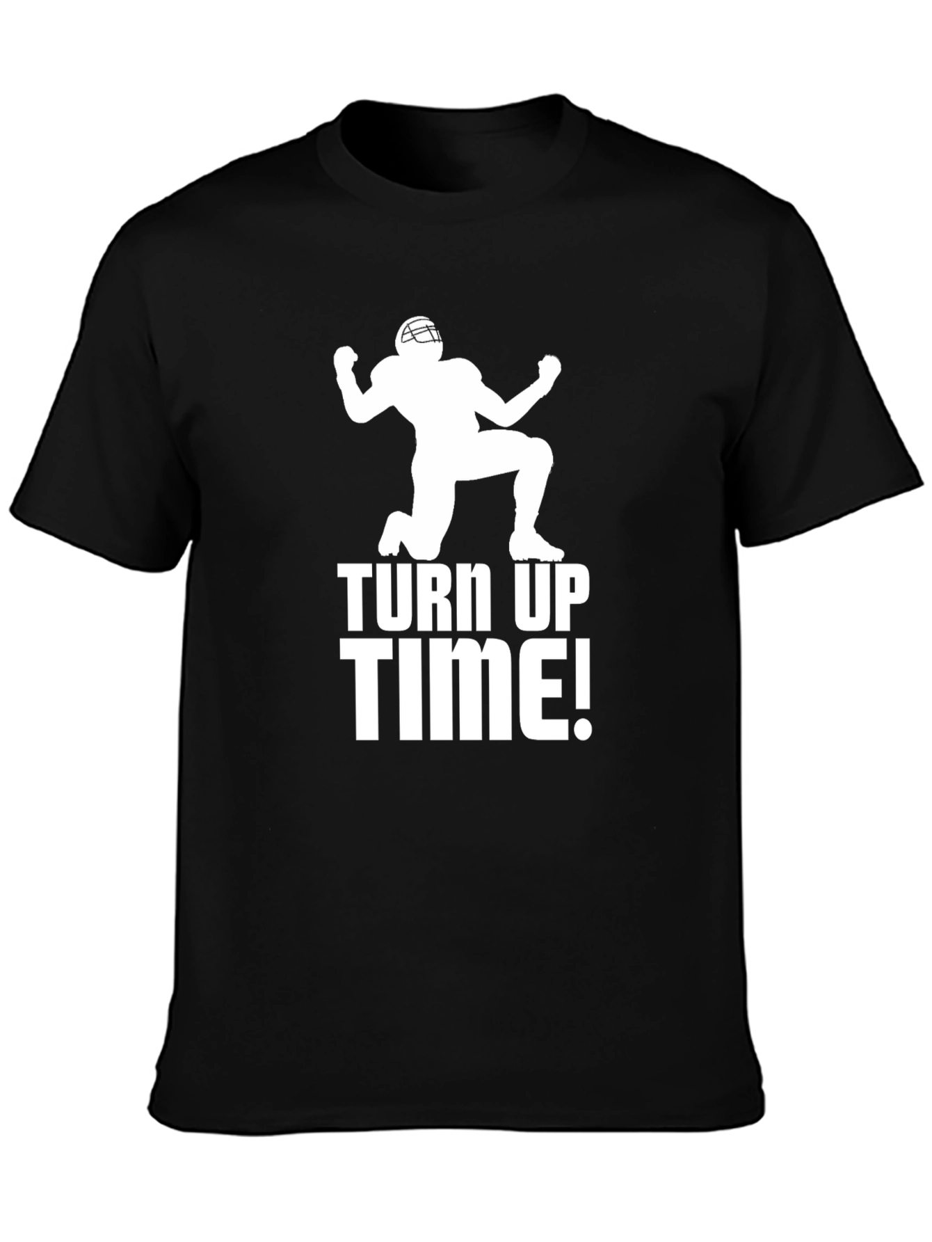 Turn Up Time Football T-Shirt