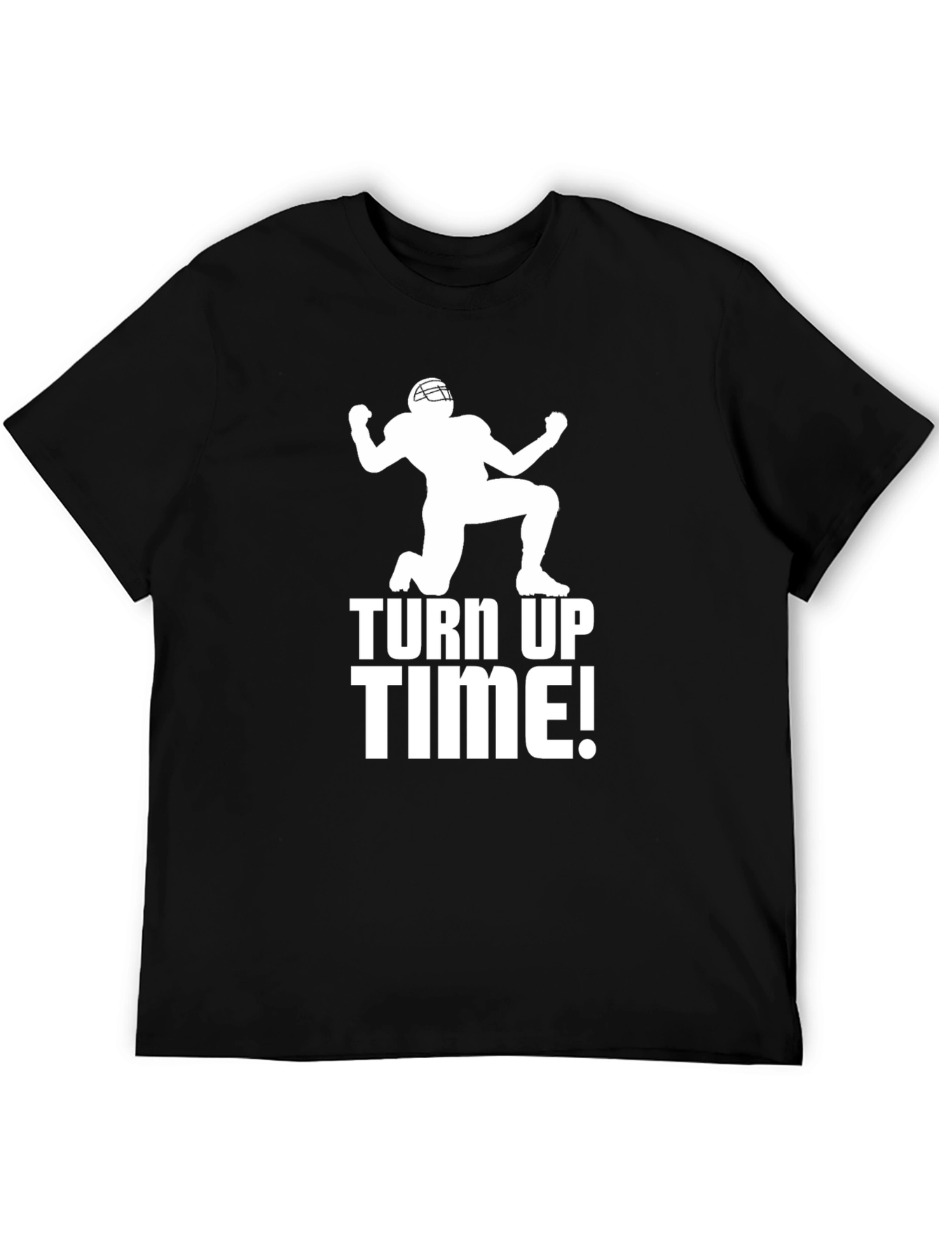 Turn Up Time Football T-Shirt