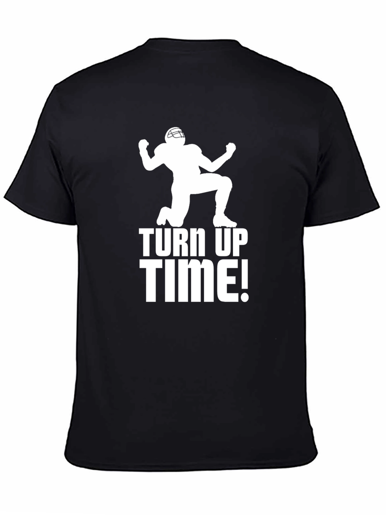 Turn Up Time Football T-Shirt
