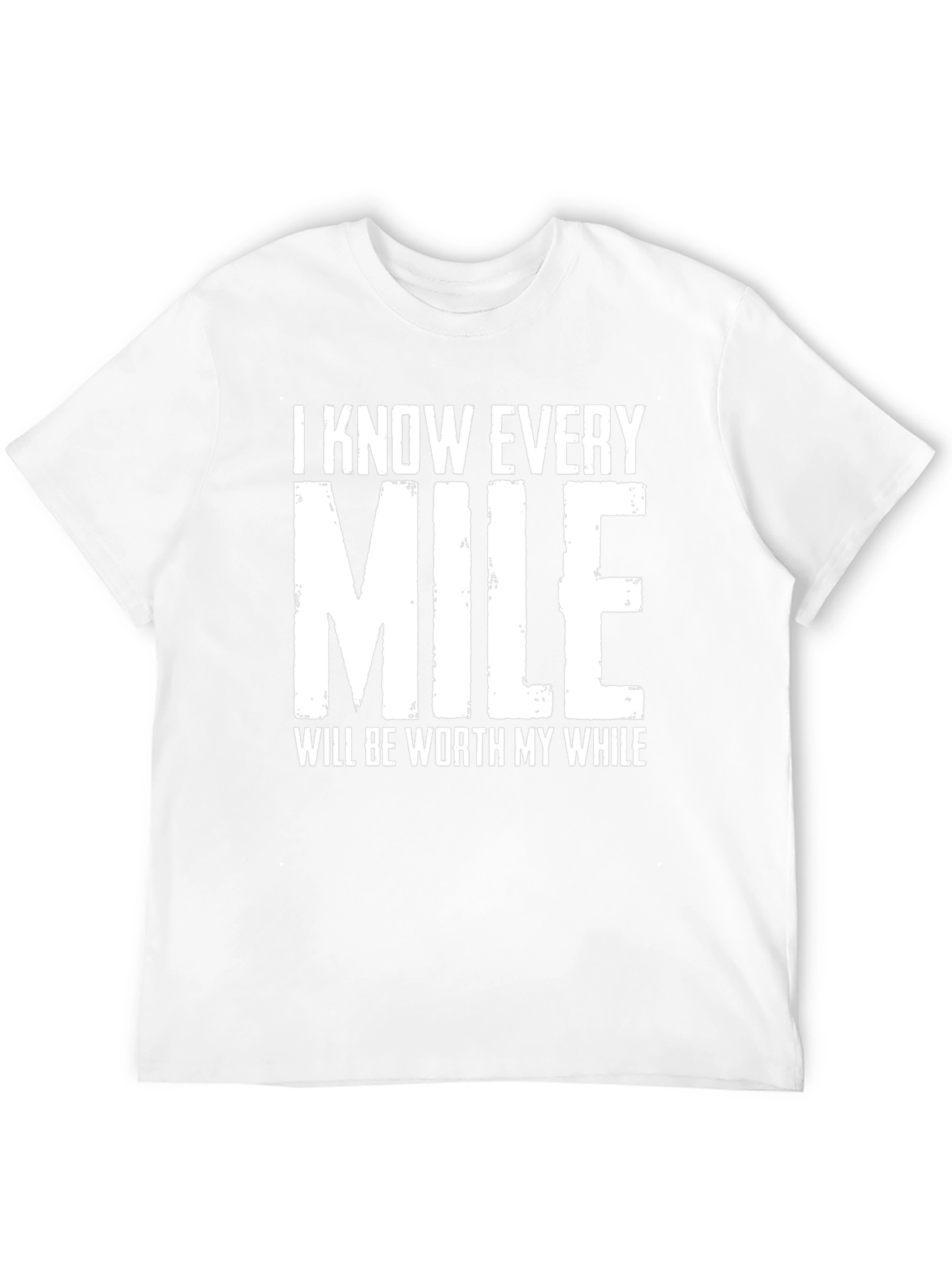 Motivational Every Mile Graphic T-Shirt