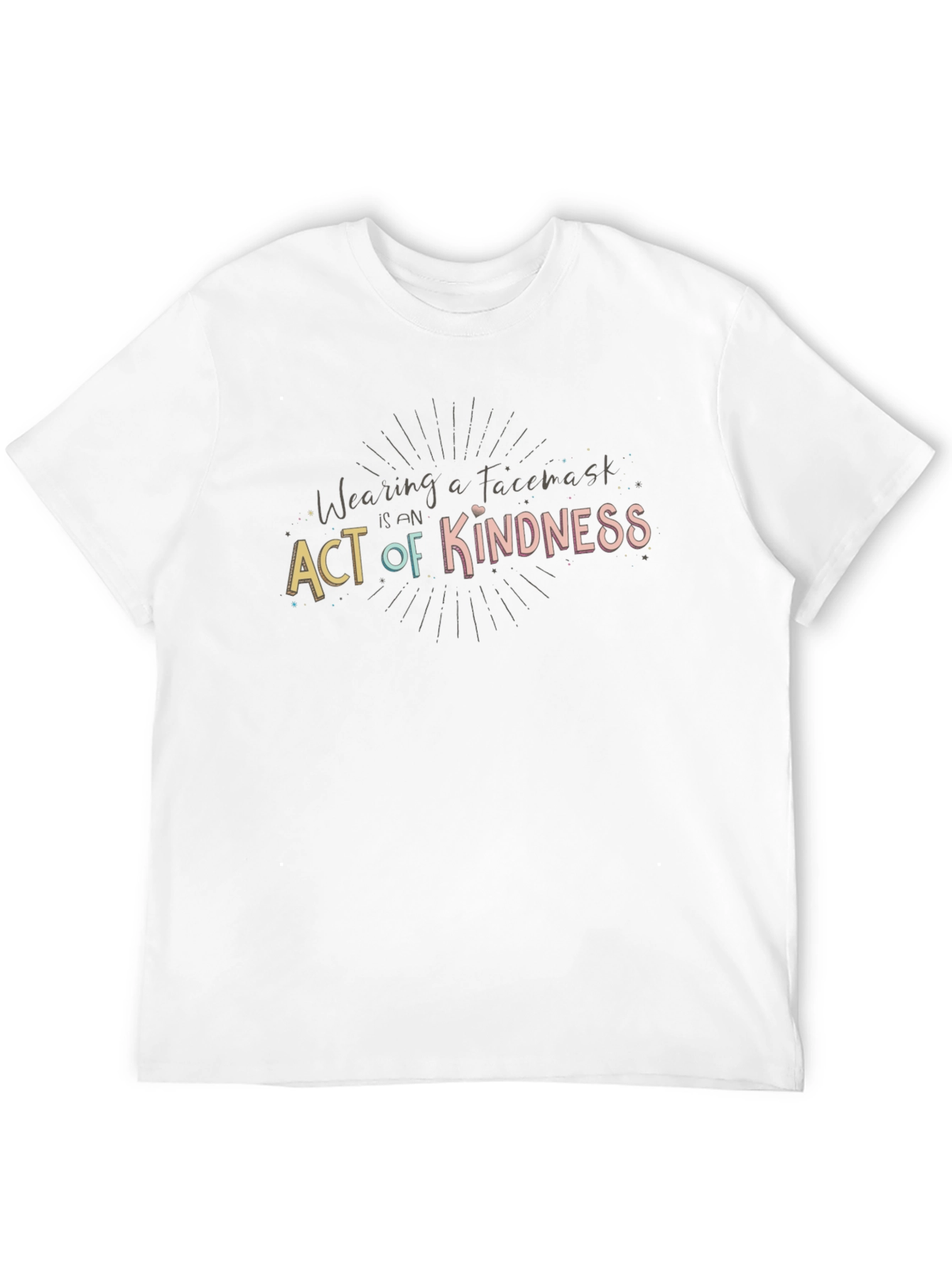 Wearing a Facemask is Kindness Tee