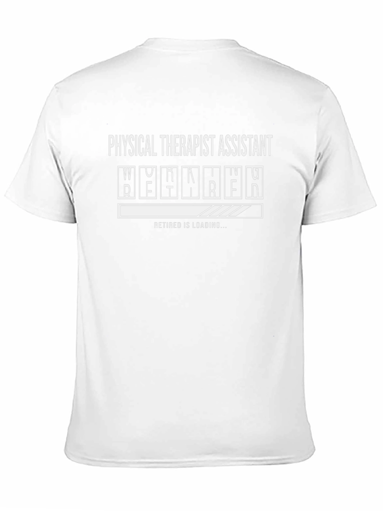 Retired Physical Therapist Assistant T-Shirt
