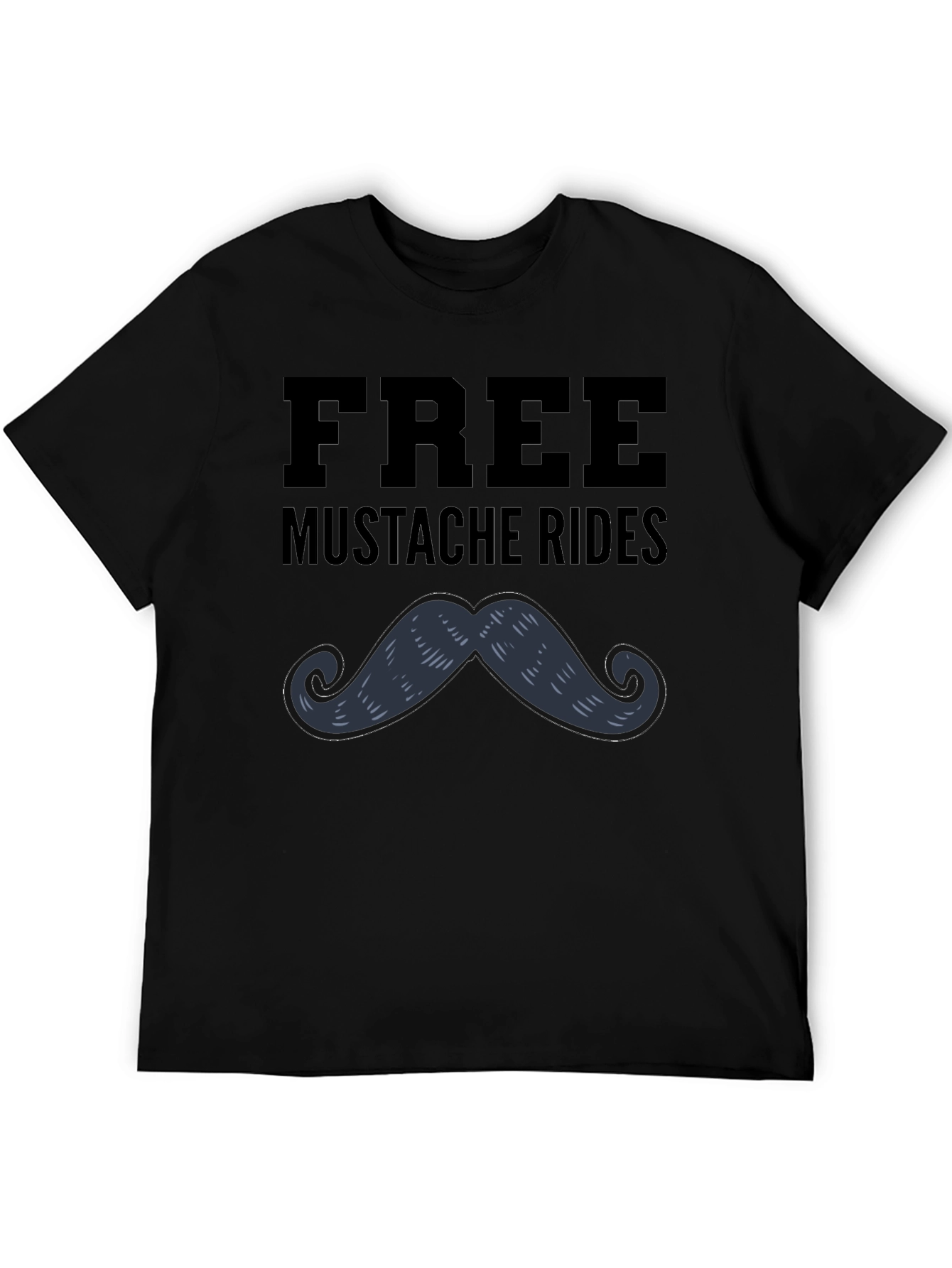 Free Mustache Rides Graphic Tee - Novelty Black T-Shirt