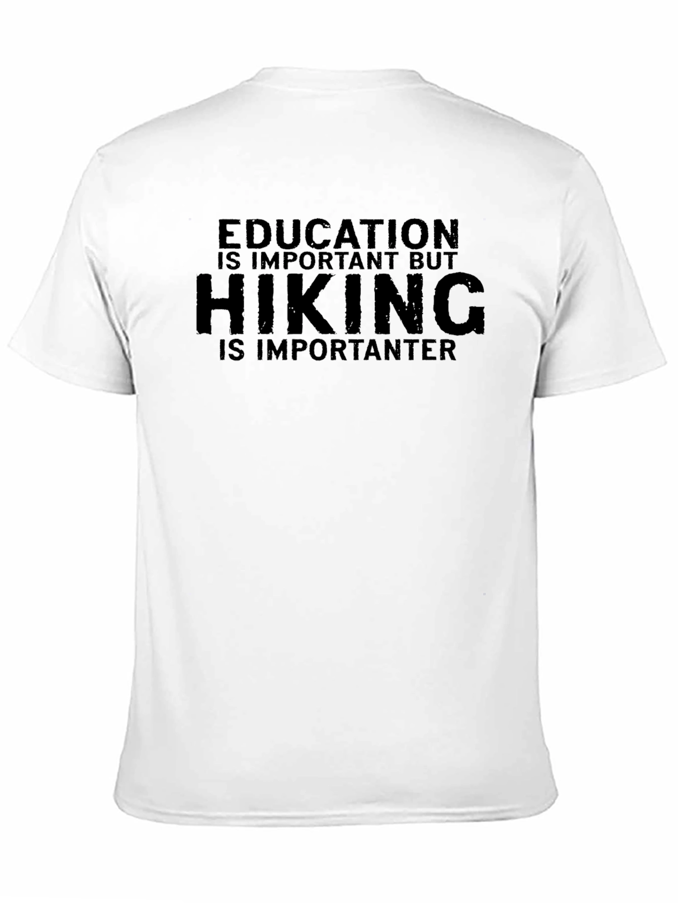 Hiking is Importanter T-Shirt