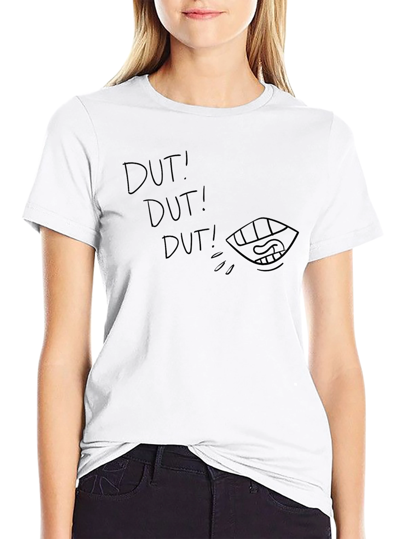 Dut! Dut! Dut! Graphic T-Shirt - Quirky & Comfy