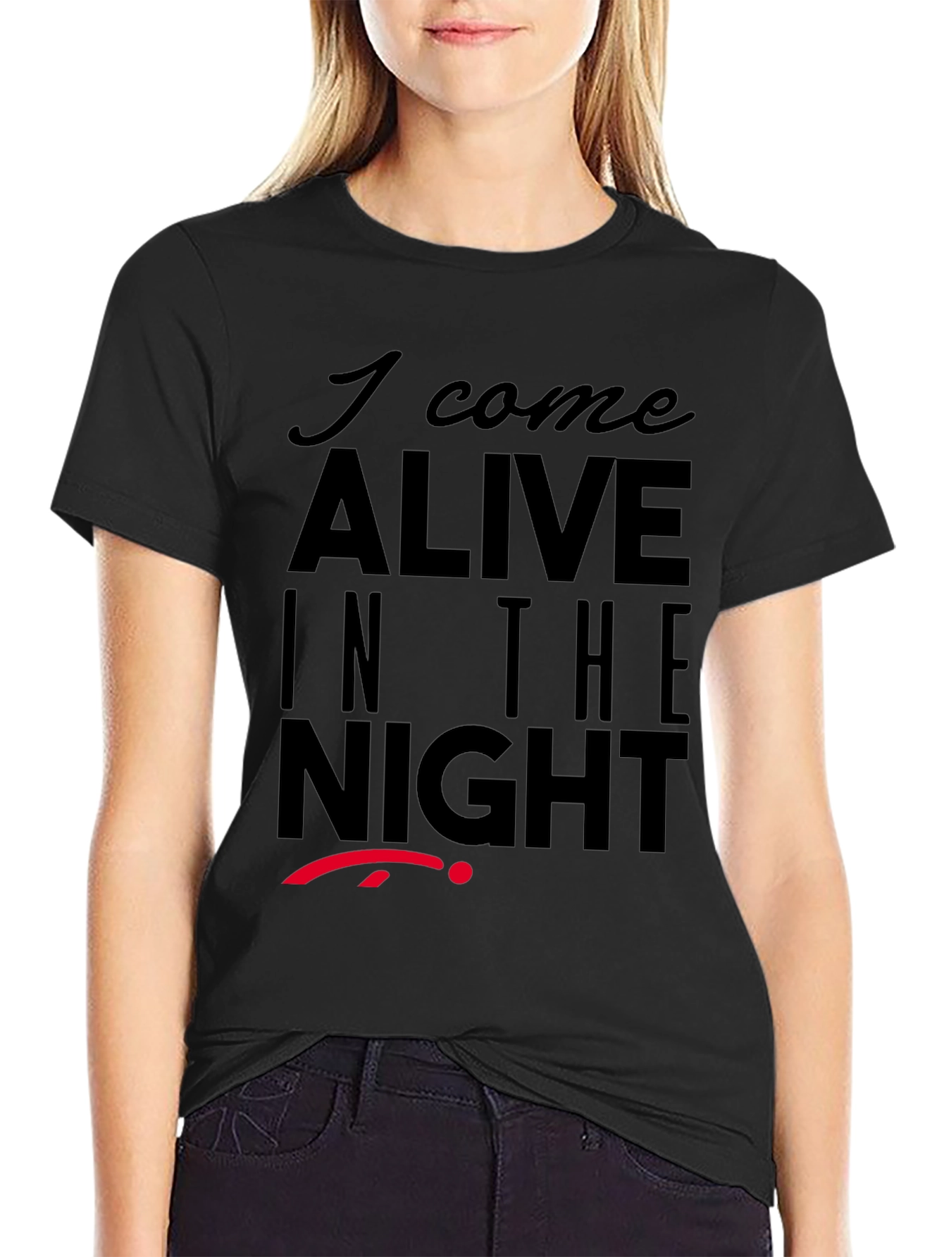 I Come Alive in the Night Graphic T-Shirt
