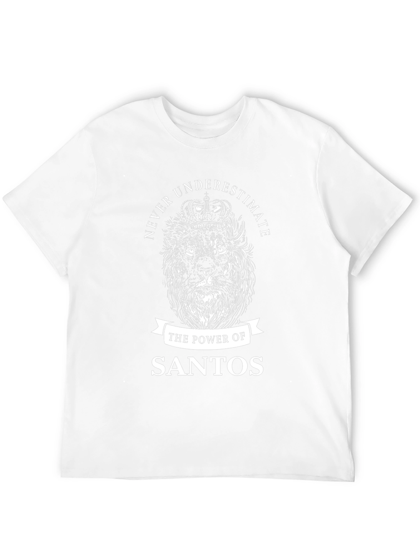 Never Underestimate Santos Lion Graphic T-Shirt