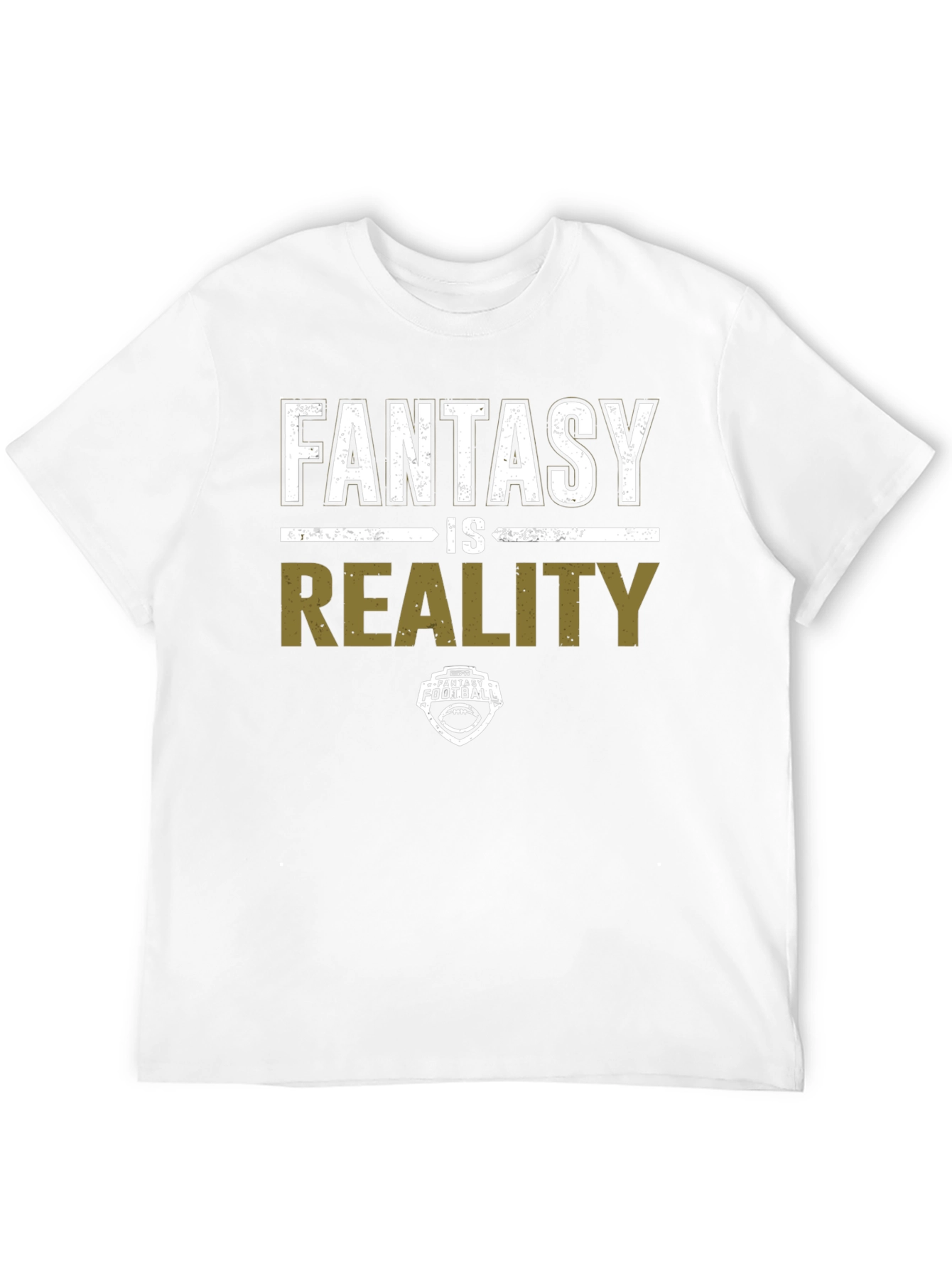 Fantasy is Reality Football T-Shirt