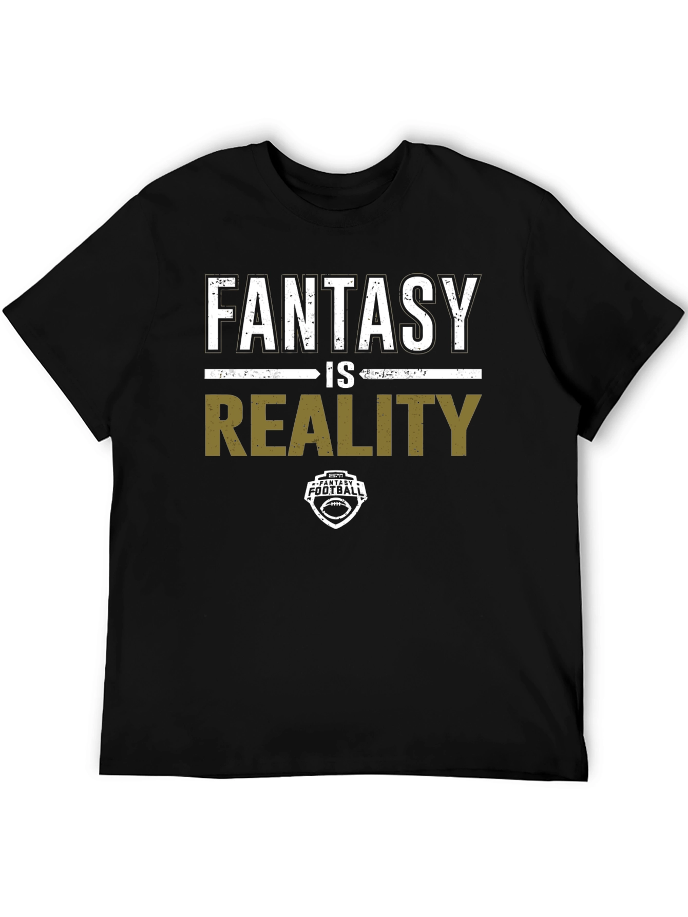 Fantasy is Reality Football T-Shirt