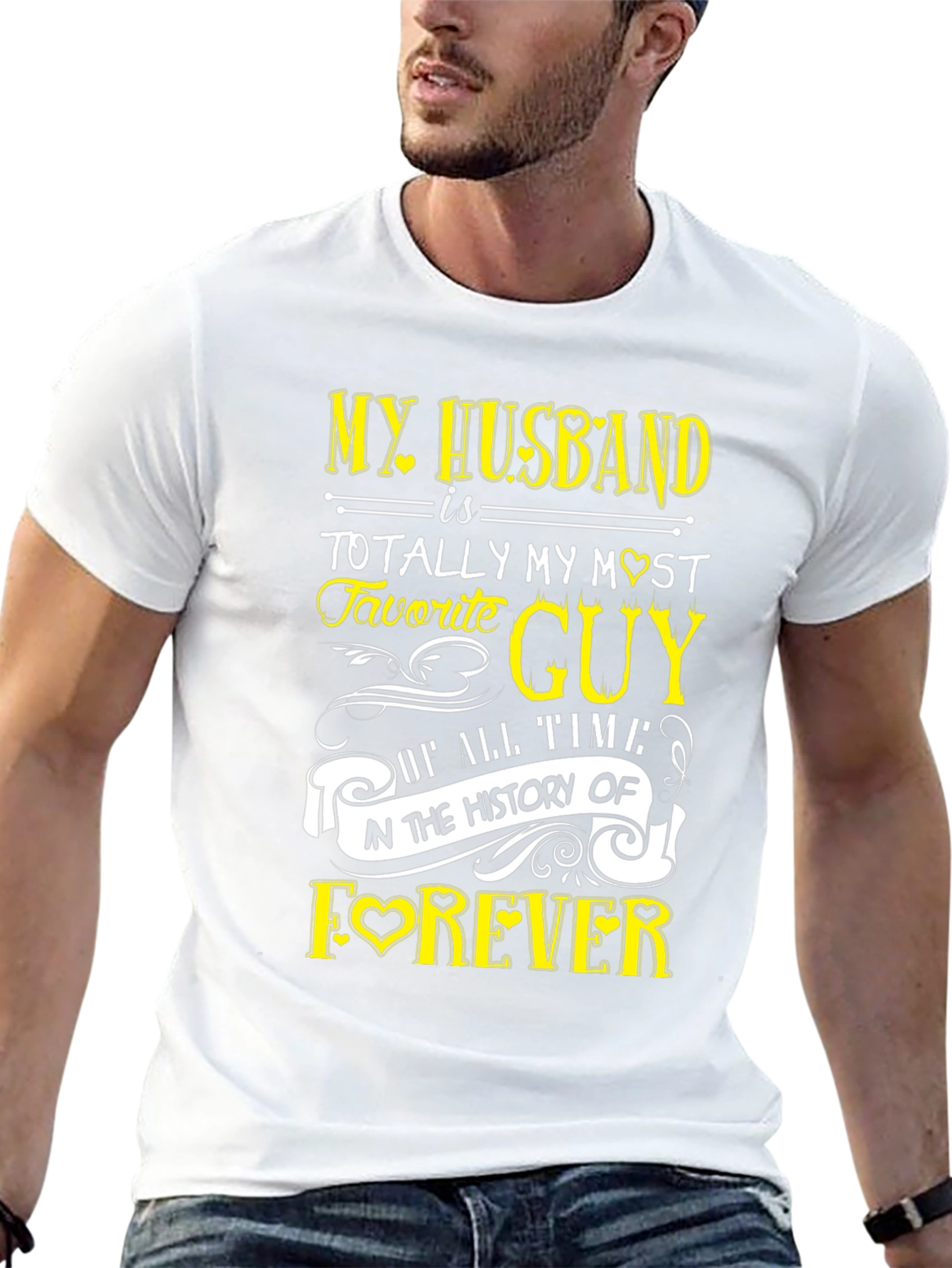 Husband Love T-Shirt - Favorite Guy Forever!