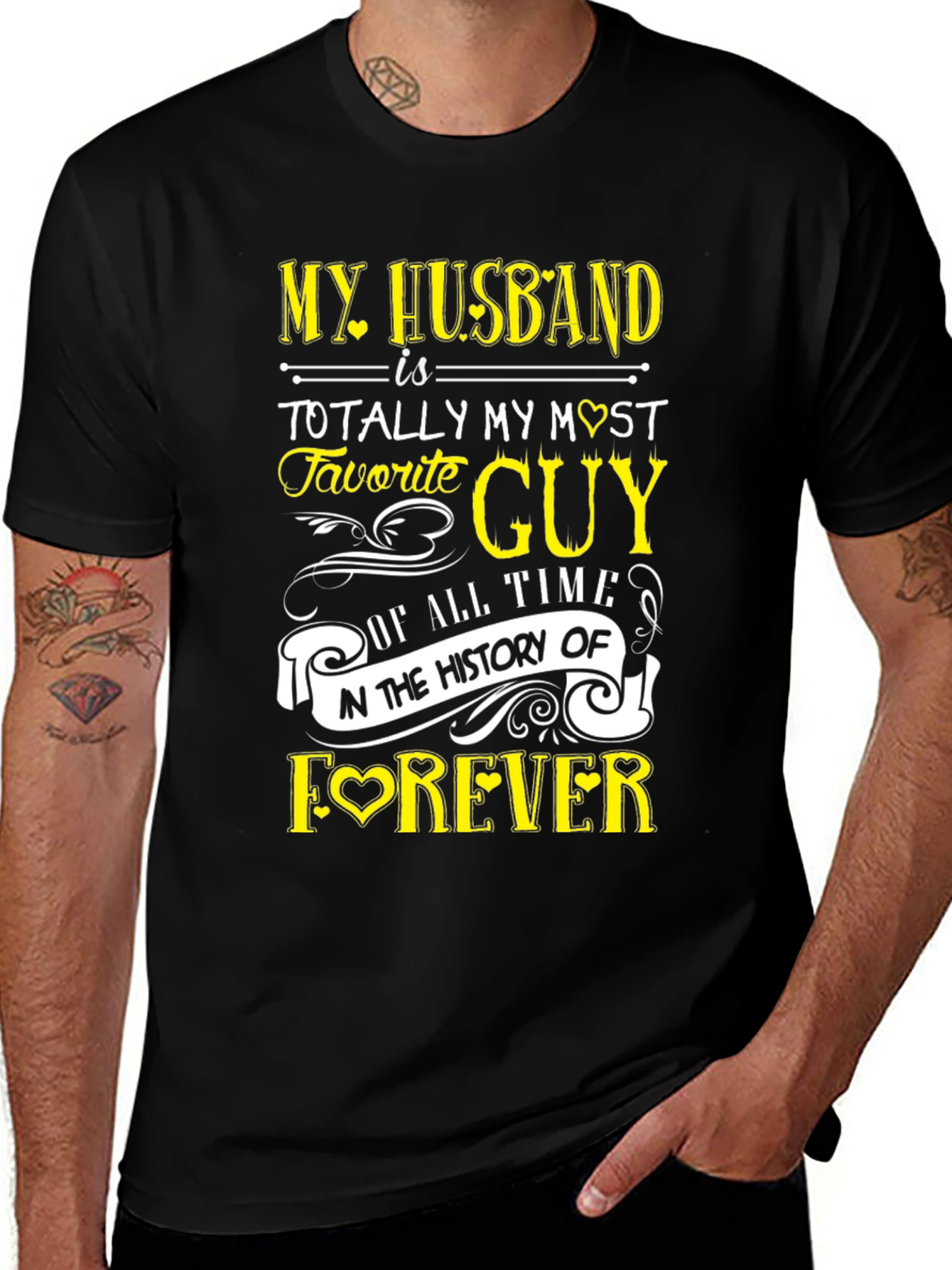 Husband Love T-Shirt - Favorite Guy Forever!