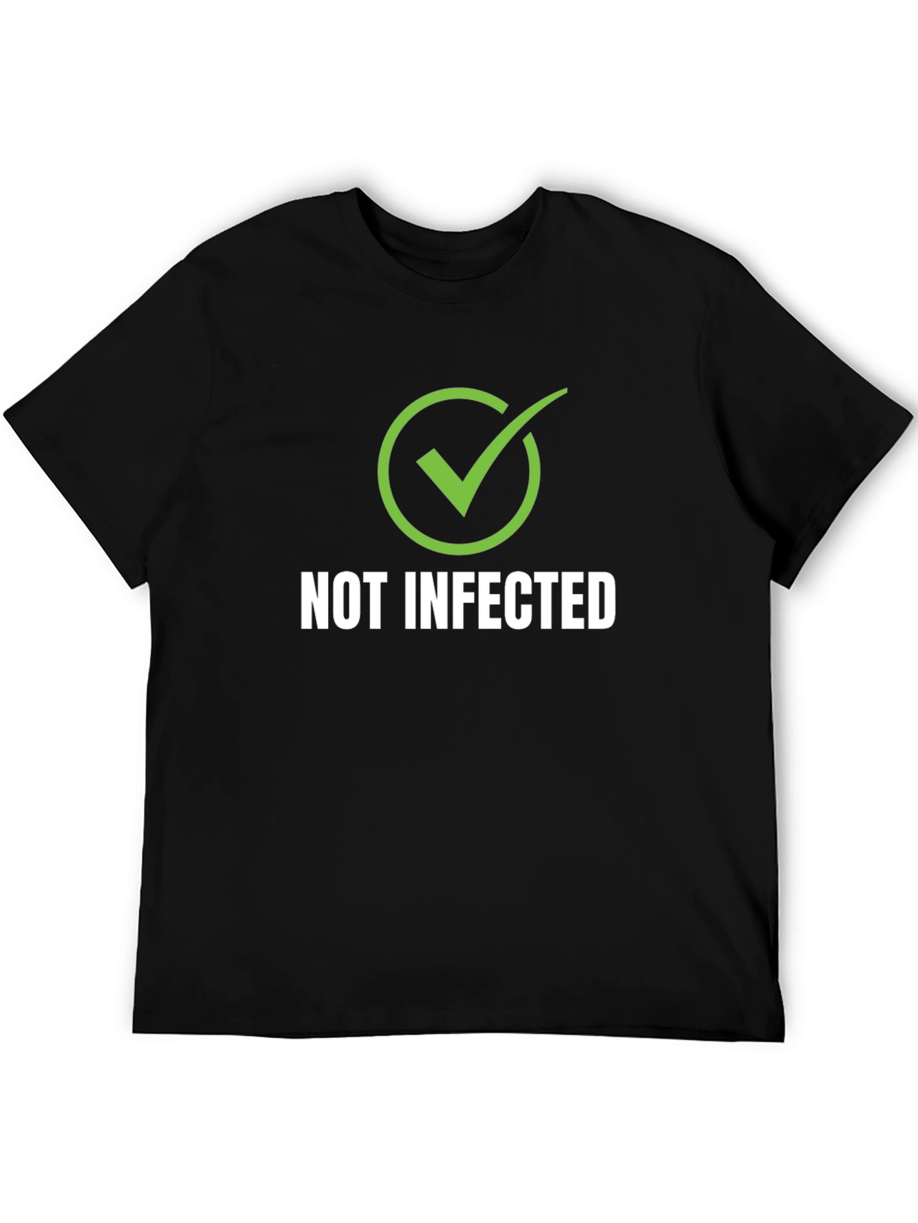 Not Infected Graphic T-Shirt - Black Crew Neck