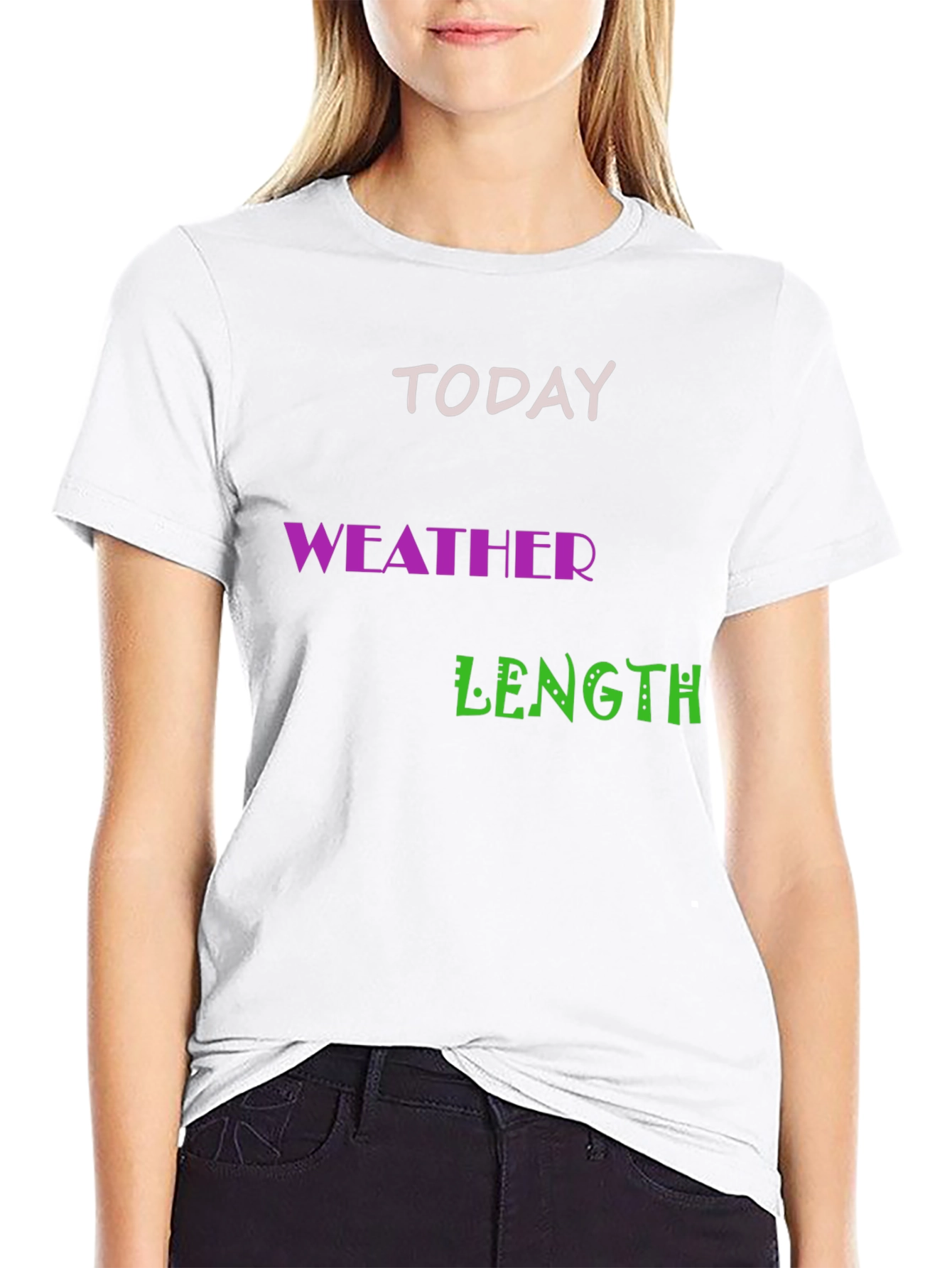 Funny Today Weather Length T-Shirt