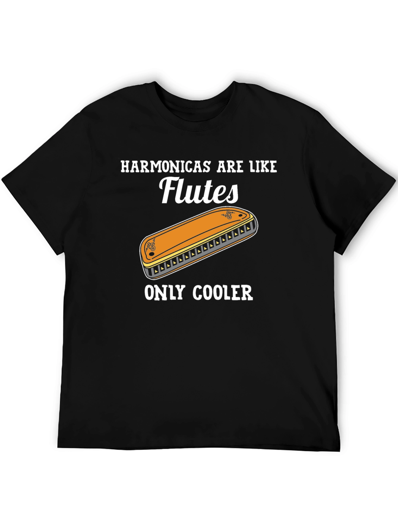 Harmonica T-Shirt: Flutes Only Cooler