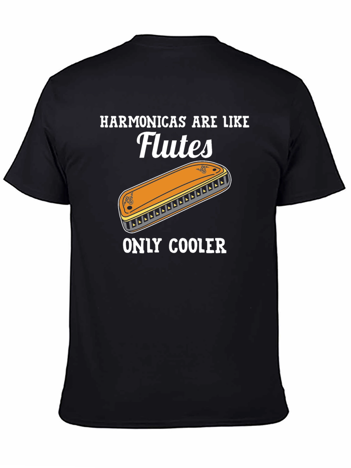 Harmonica T-Shirt: Flutes Only Cooler