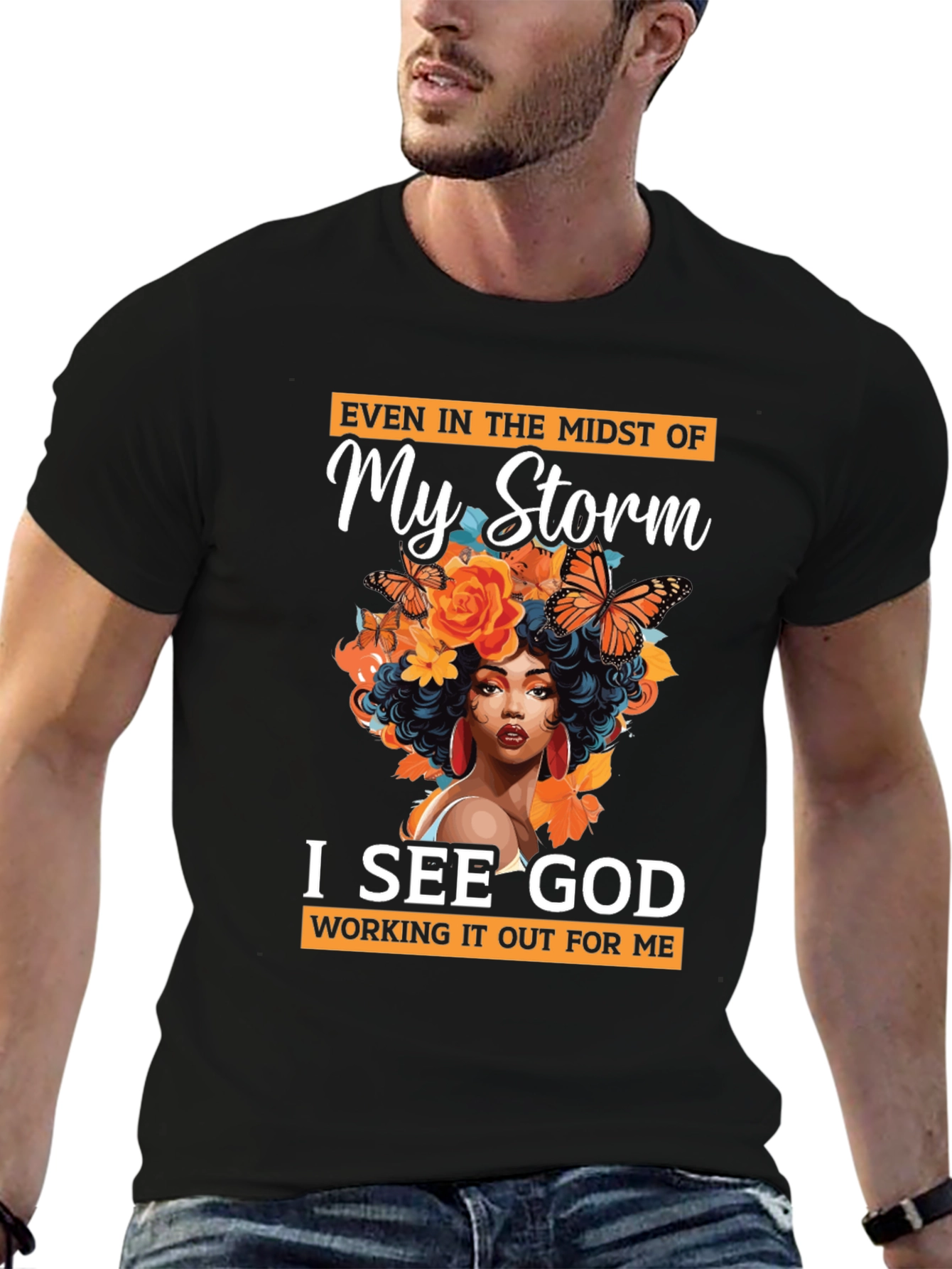 In My Storm I See God Black T-Shirt