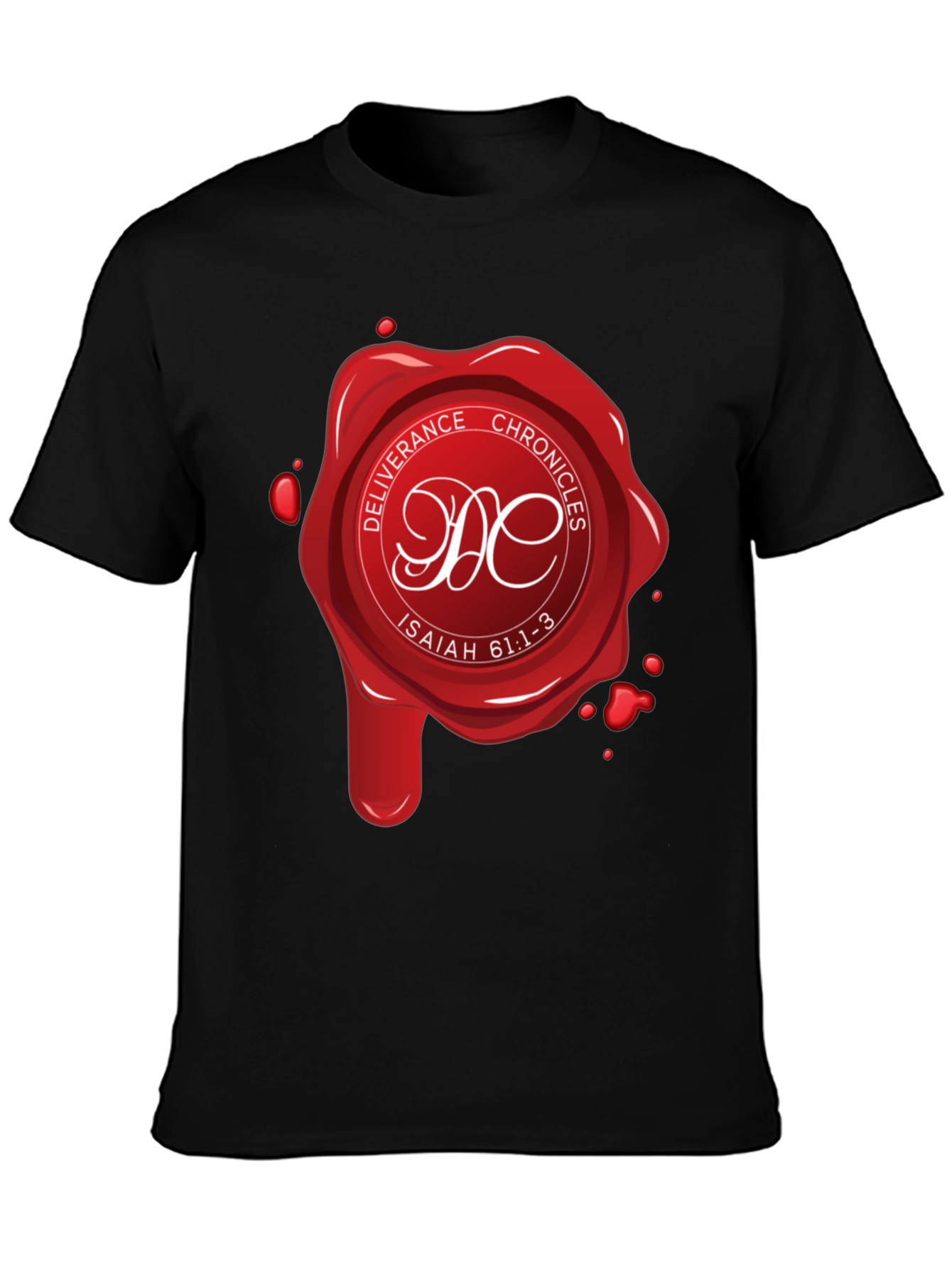 Deliverance Chronicles Graphic T-Shirt - Isaiah 61:1-3