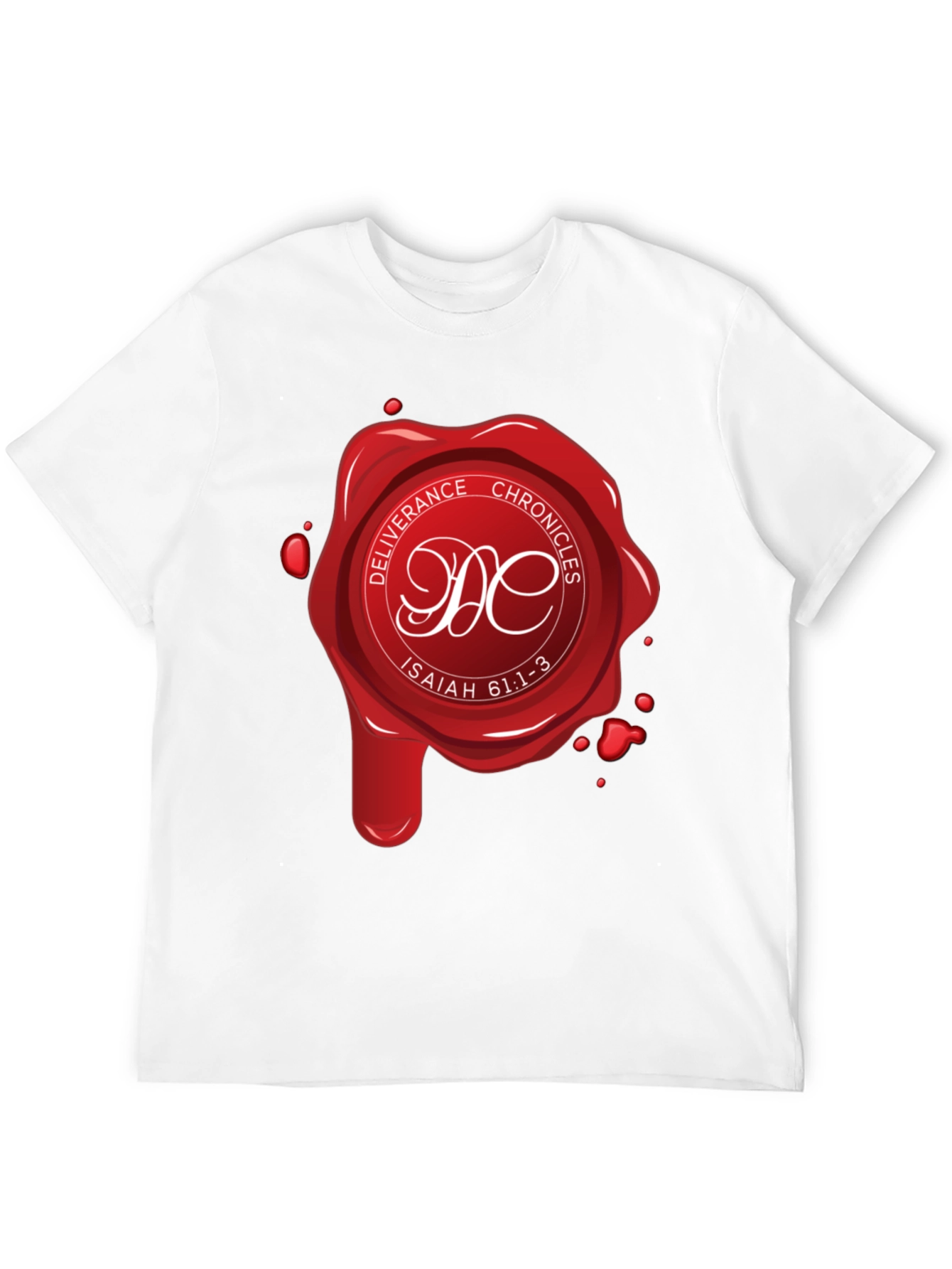 Deliverance Chronicles Graphic T-Shirt - Isaiah 61:1-3