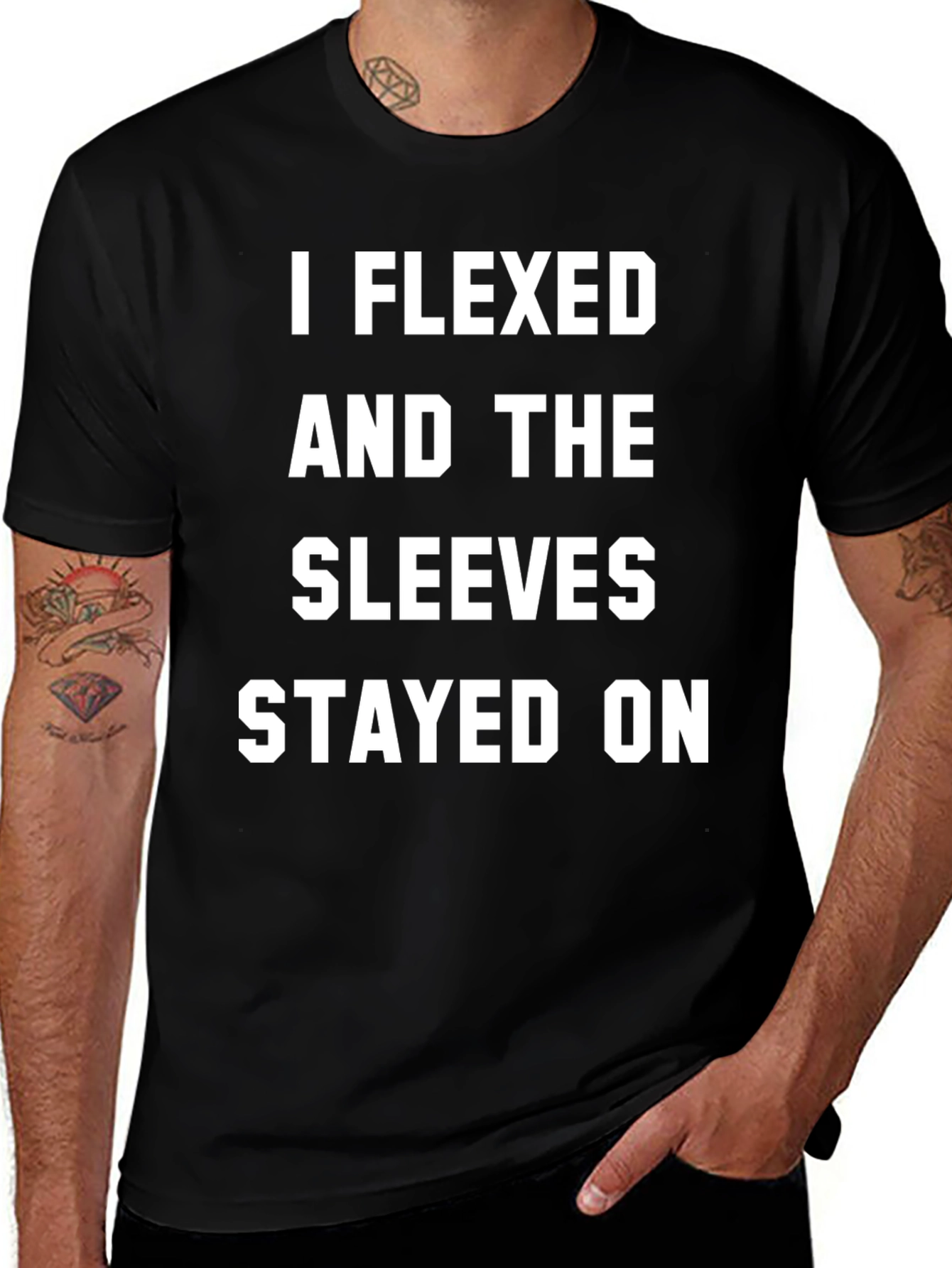 I Flexed and the Sleeves Stayed On T-Shirt