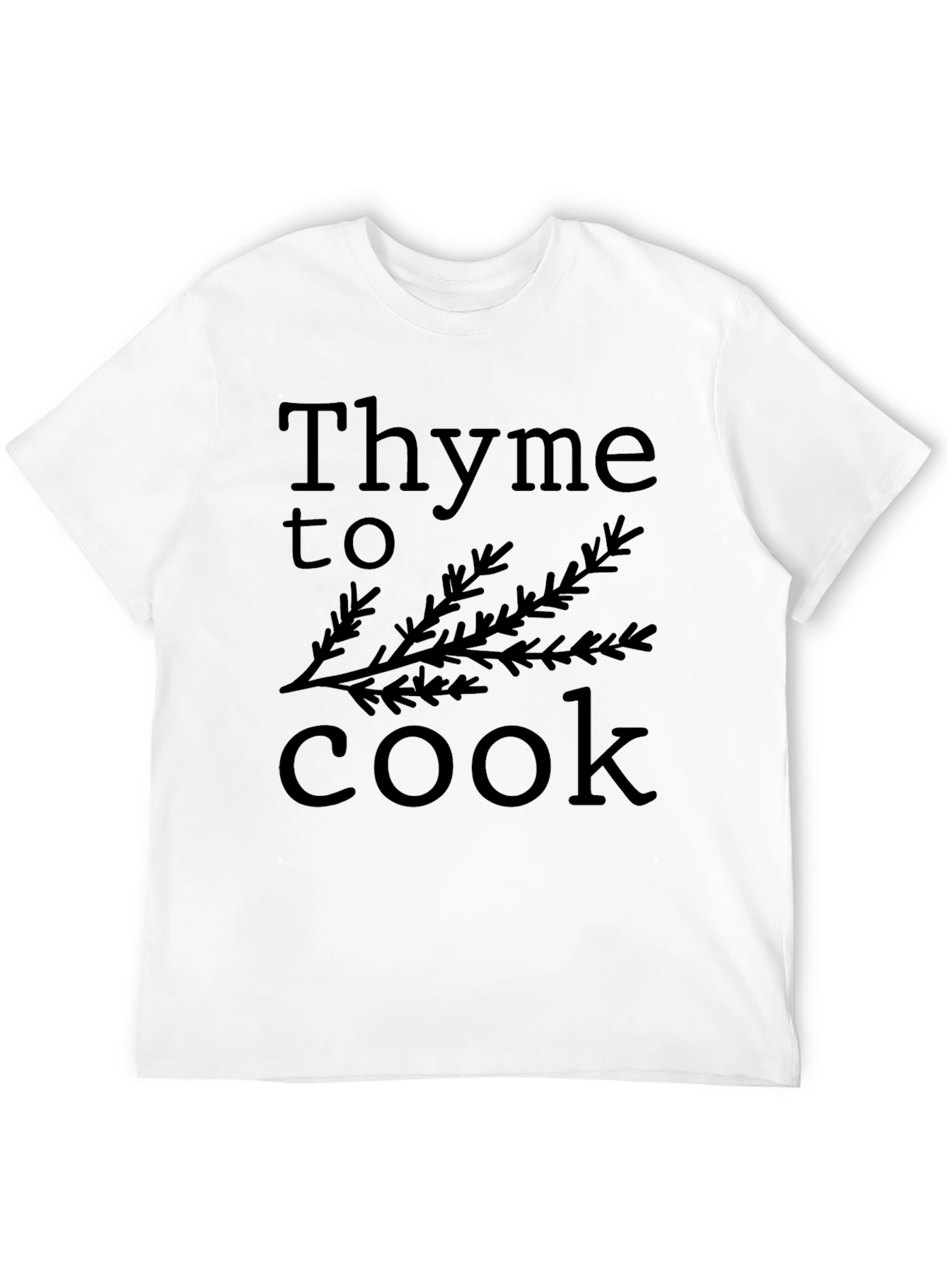 Thyme to Cook Funny Herb T-Shirt