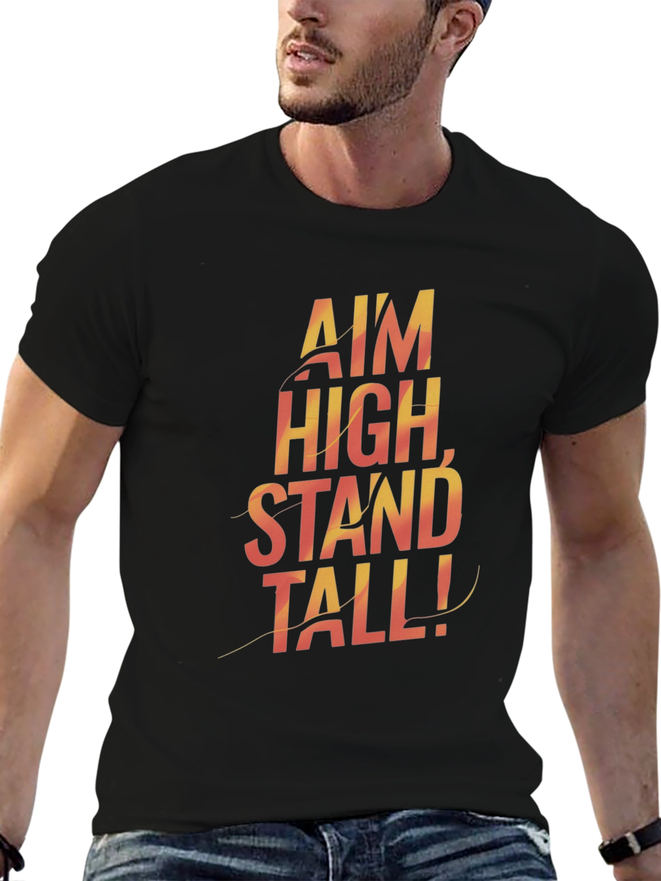 Motivational Graphic Tee - Aim High Stand Tall!