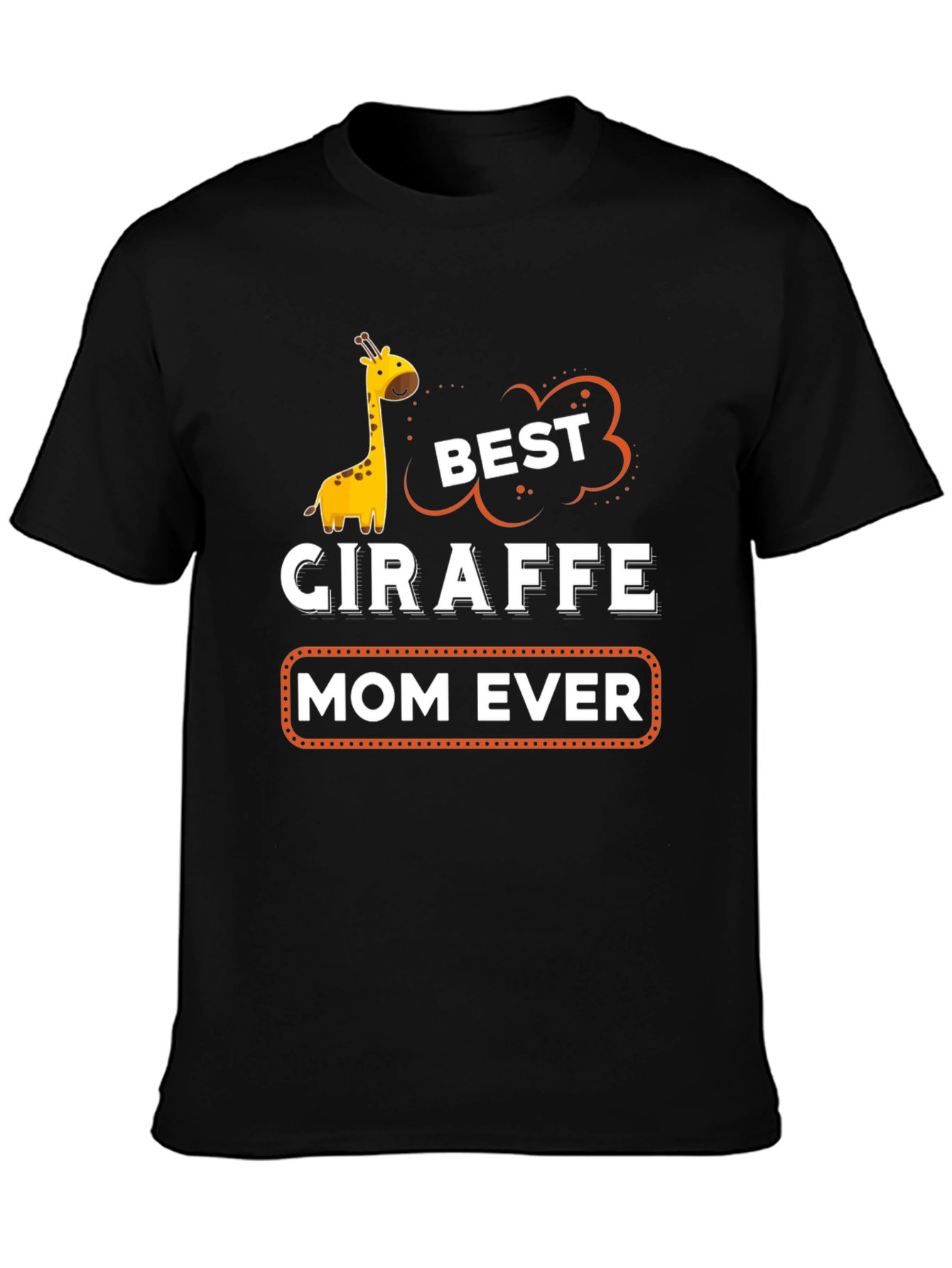 Best Giraffe Mom Ever Graphic T-Shirt