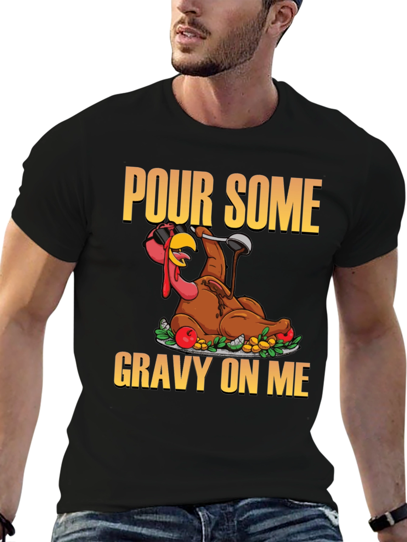 Pour Some Gravy On Me T-Shirt
