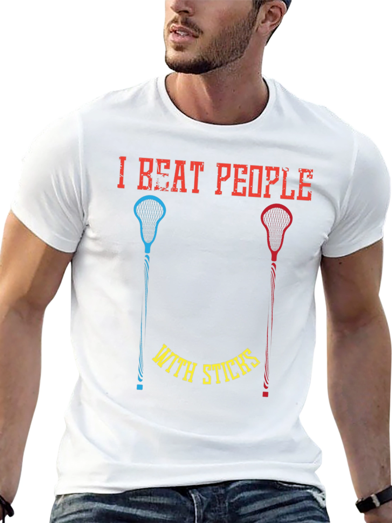 I Beat People With Sticks T-Shirt Lacrosse