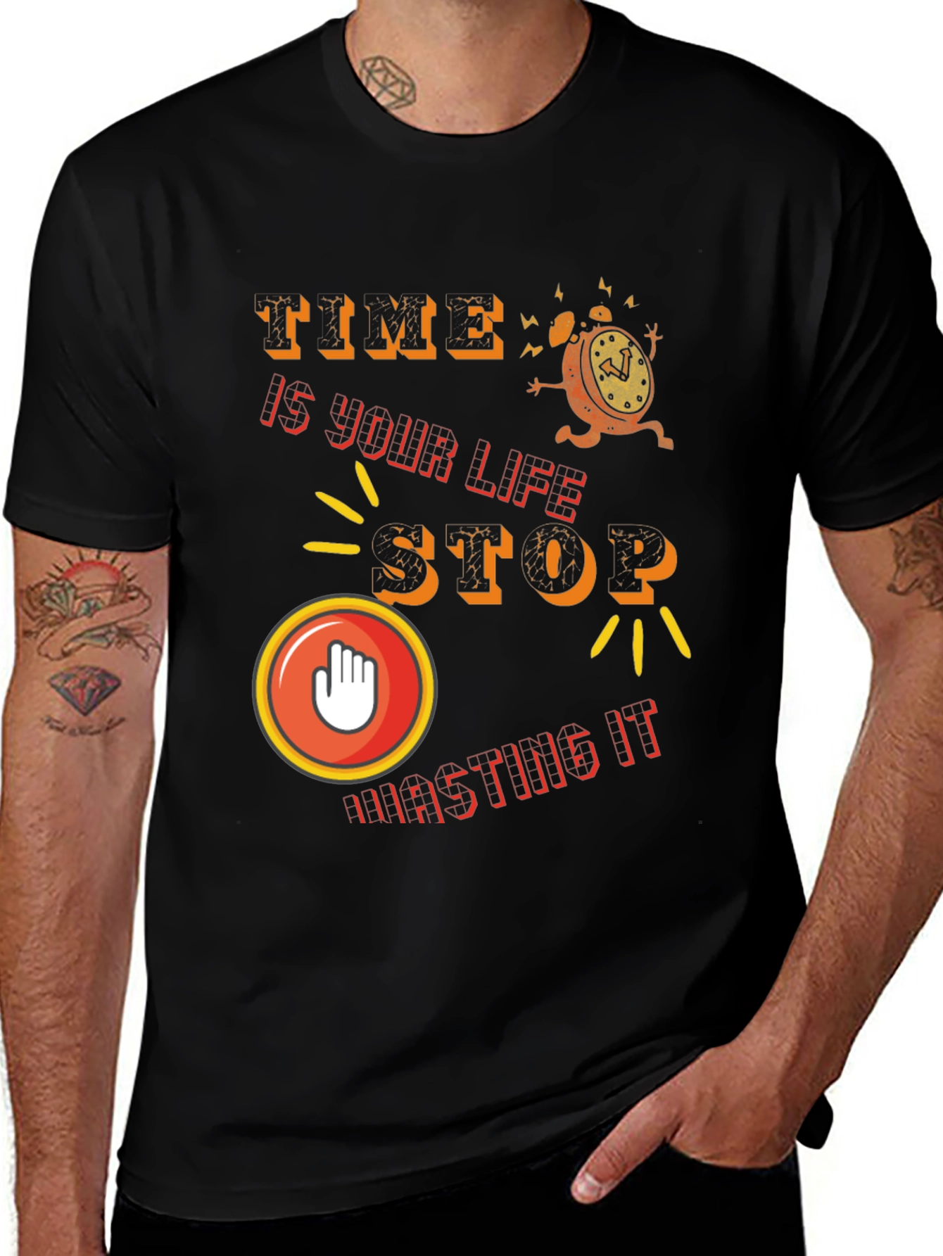 Time is Life - Stop Wasting It T-Shirt