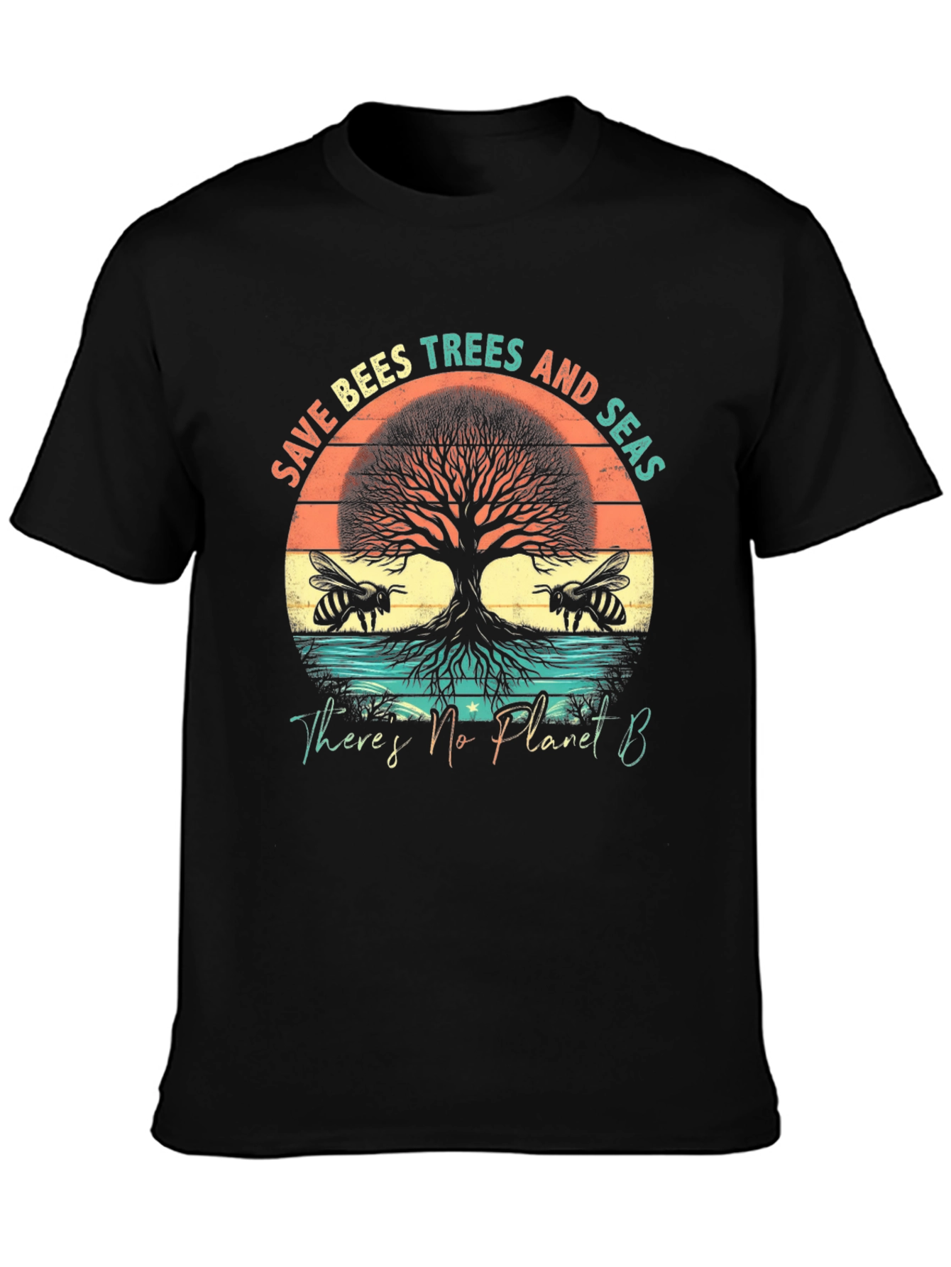 Save Bees Trees Seas T-Shirt - Planet B