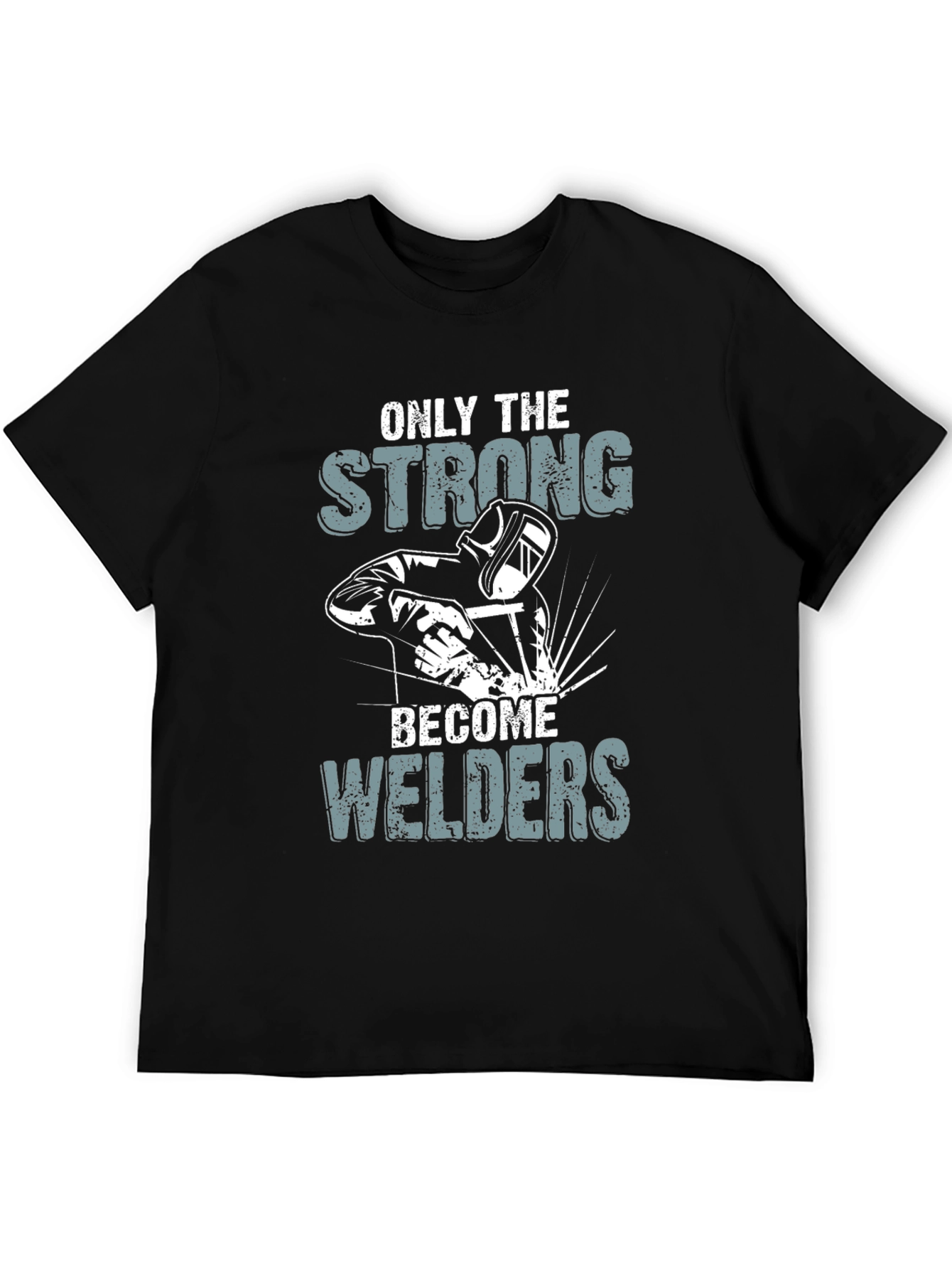 Strong Welders Black T-Shirt