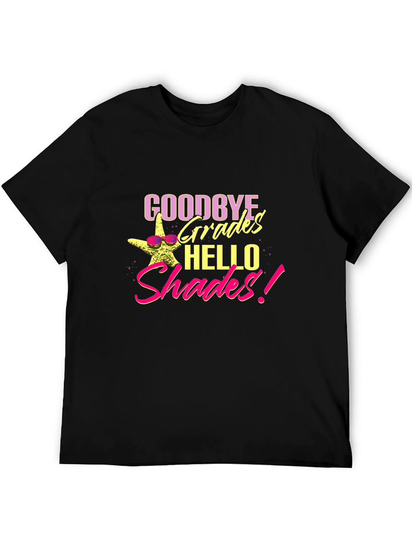 Goodbye Grades Hello Shades T-Shirt