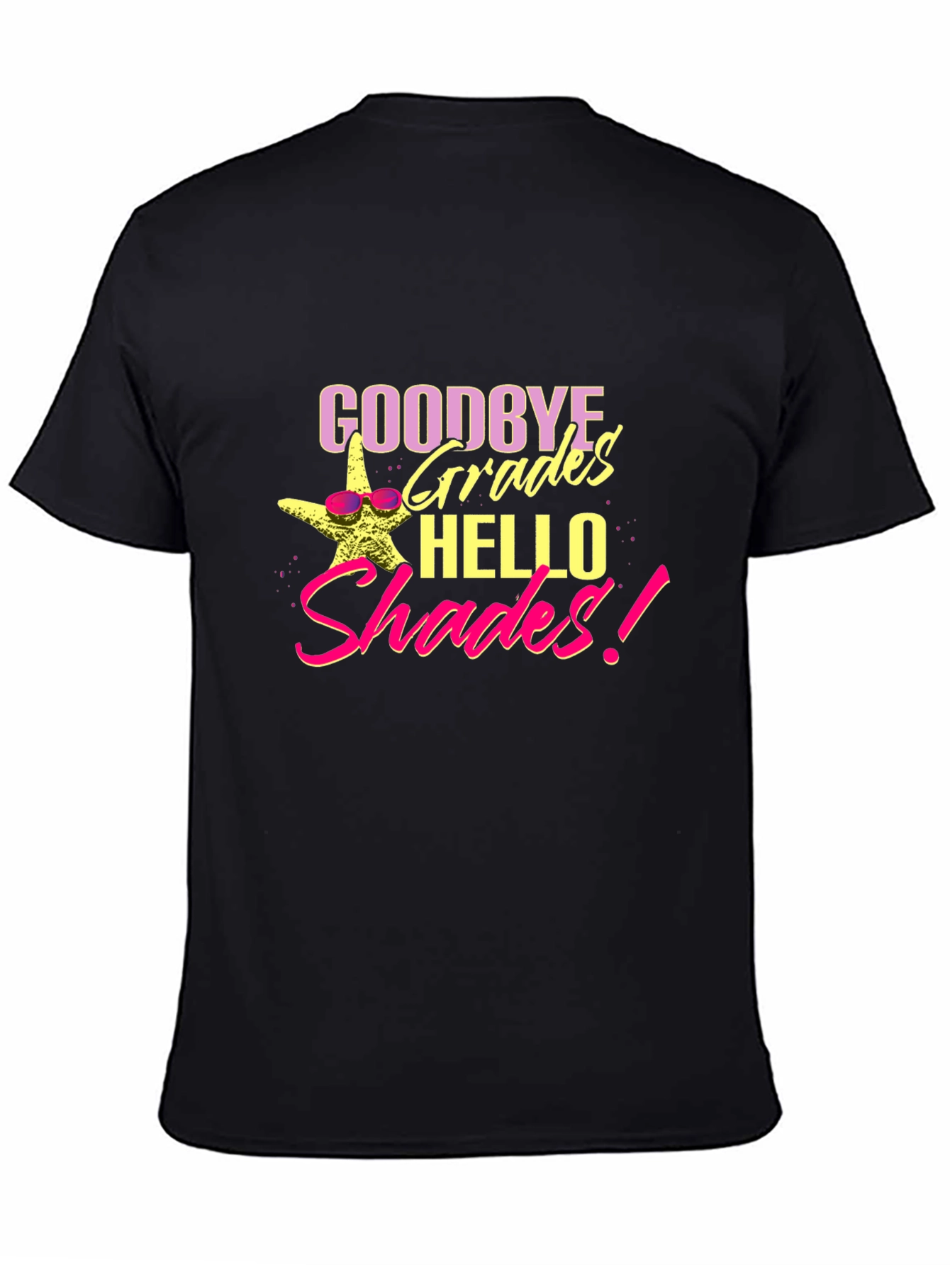 Goodbye Grades Hello Shades T-Shirt