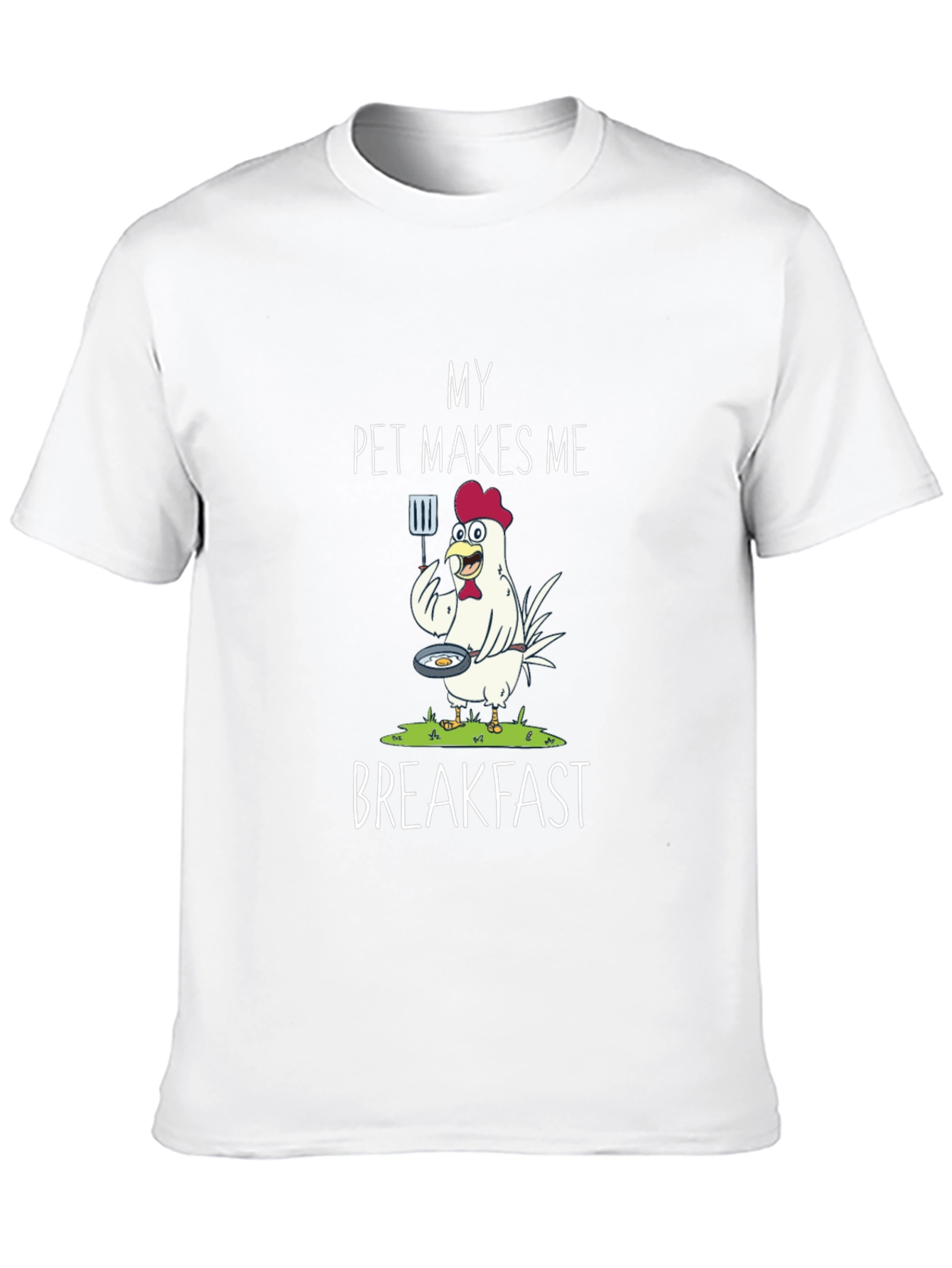 Funny Chicken Breakfast T-Shirt - Pet Lover Tee