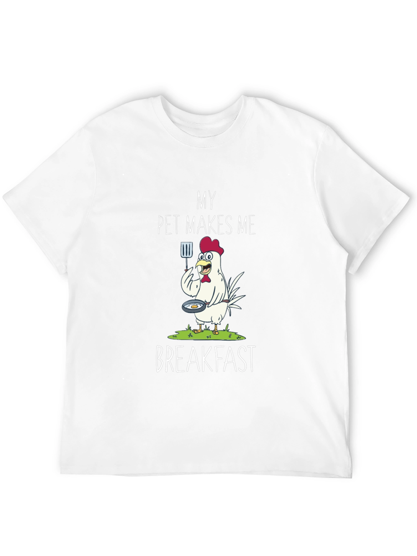 Funny Chicken Breakfast T-Shirt - Pet Lover Tee