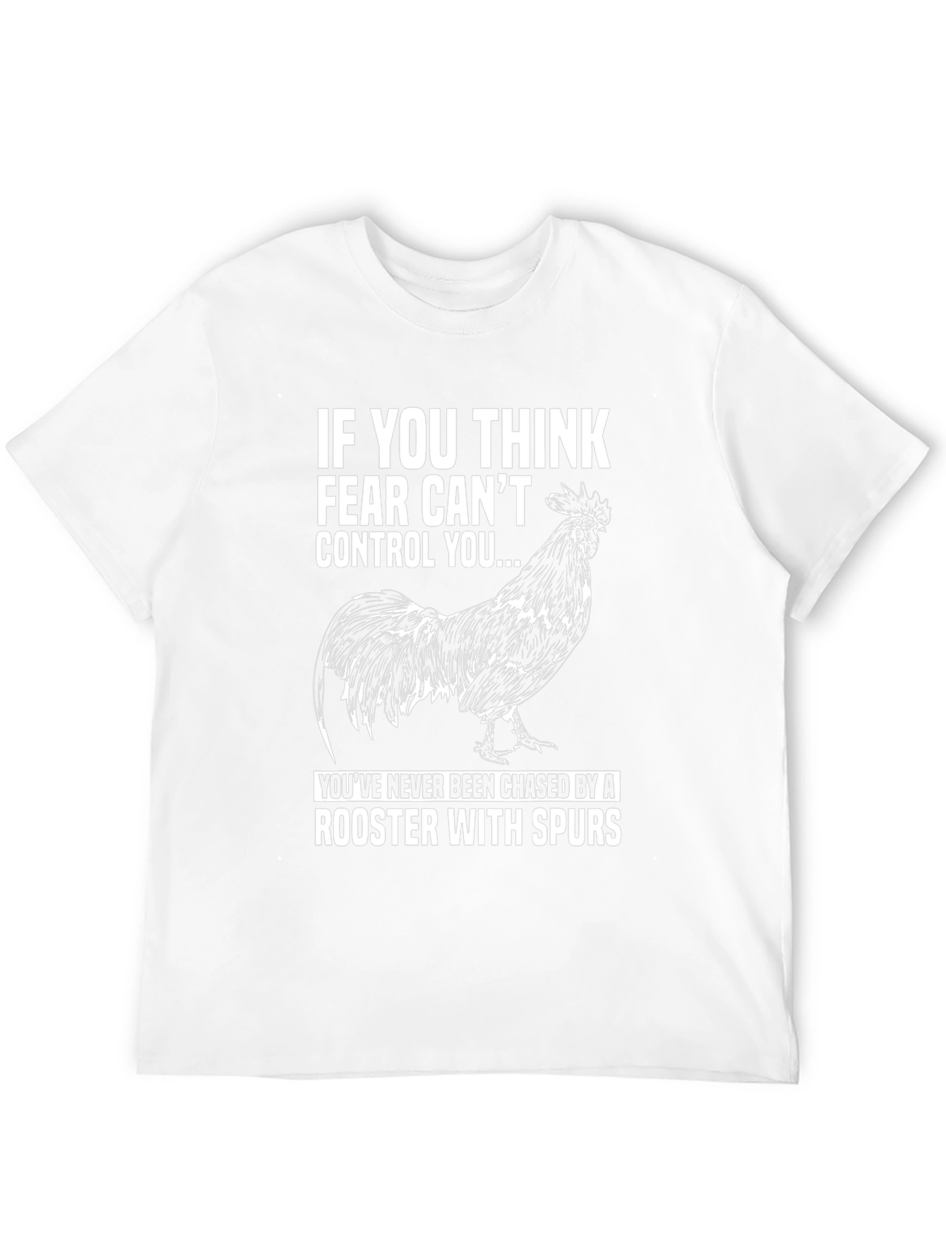 Fear Cant Control You Rooster Graphic Tee
