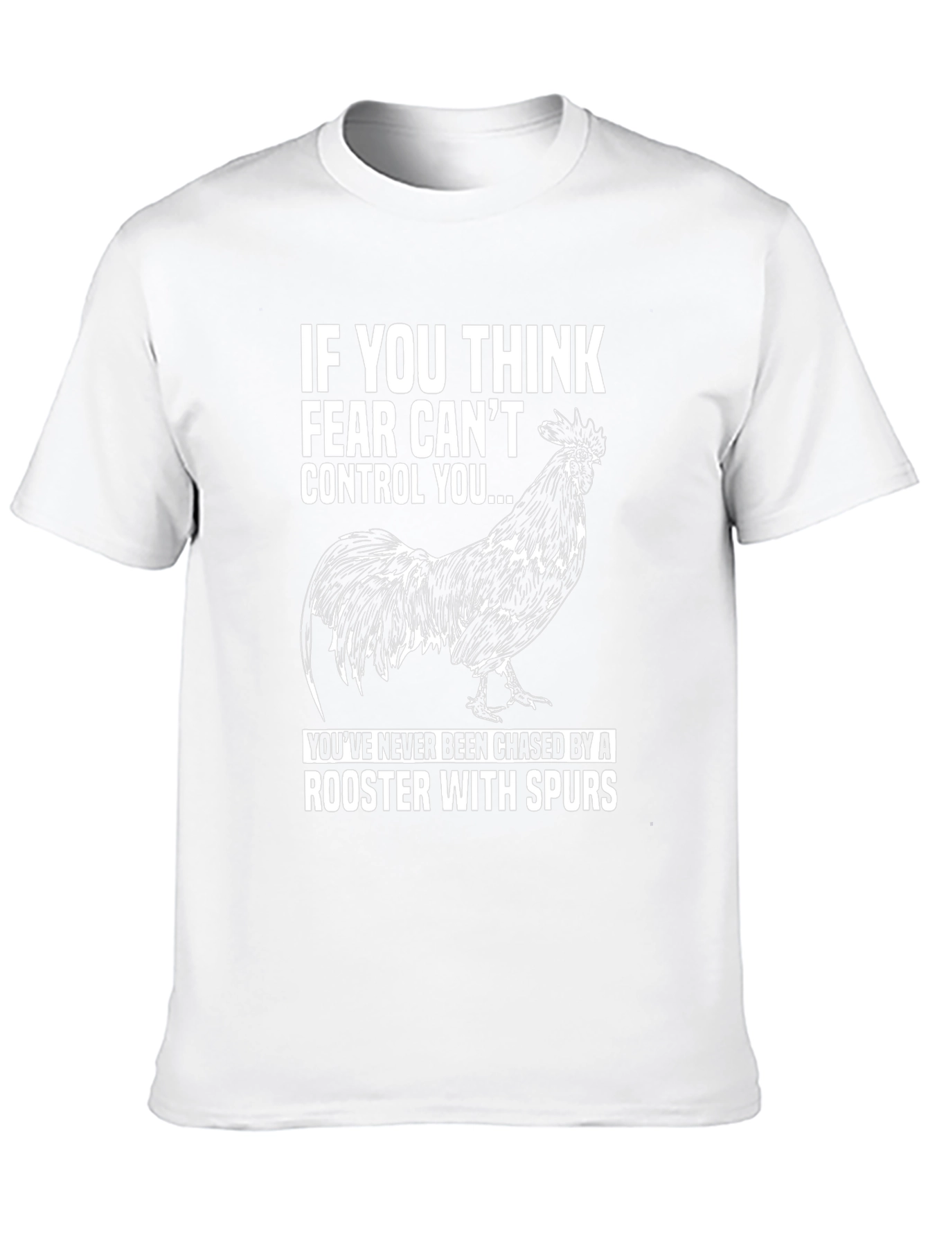 Fear Cant Control You Rooster Graphic Tee