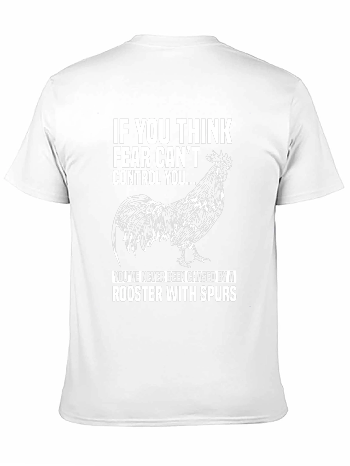 Fear Cant Control You Rooster Graphic Tee