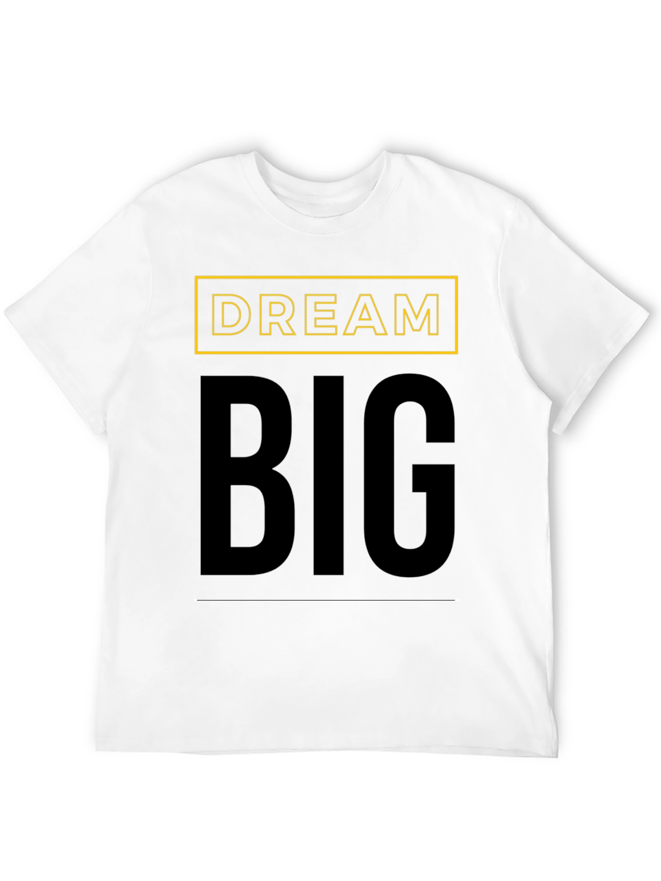 Dream Big T-Shirt - Motivational Black Tee