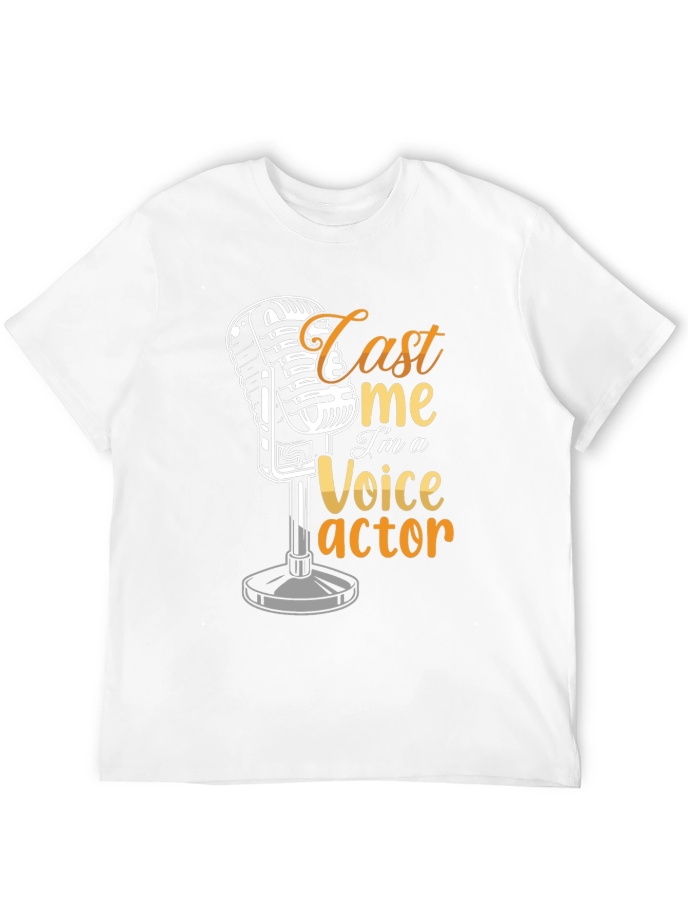 Cast Me Im a Voice Actor T-Shirt