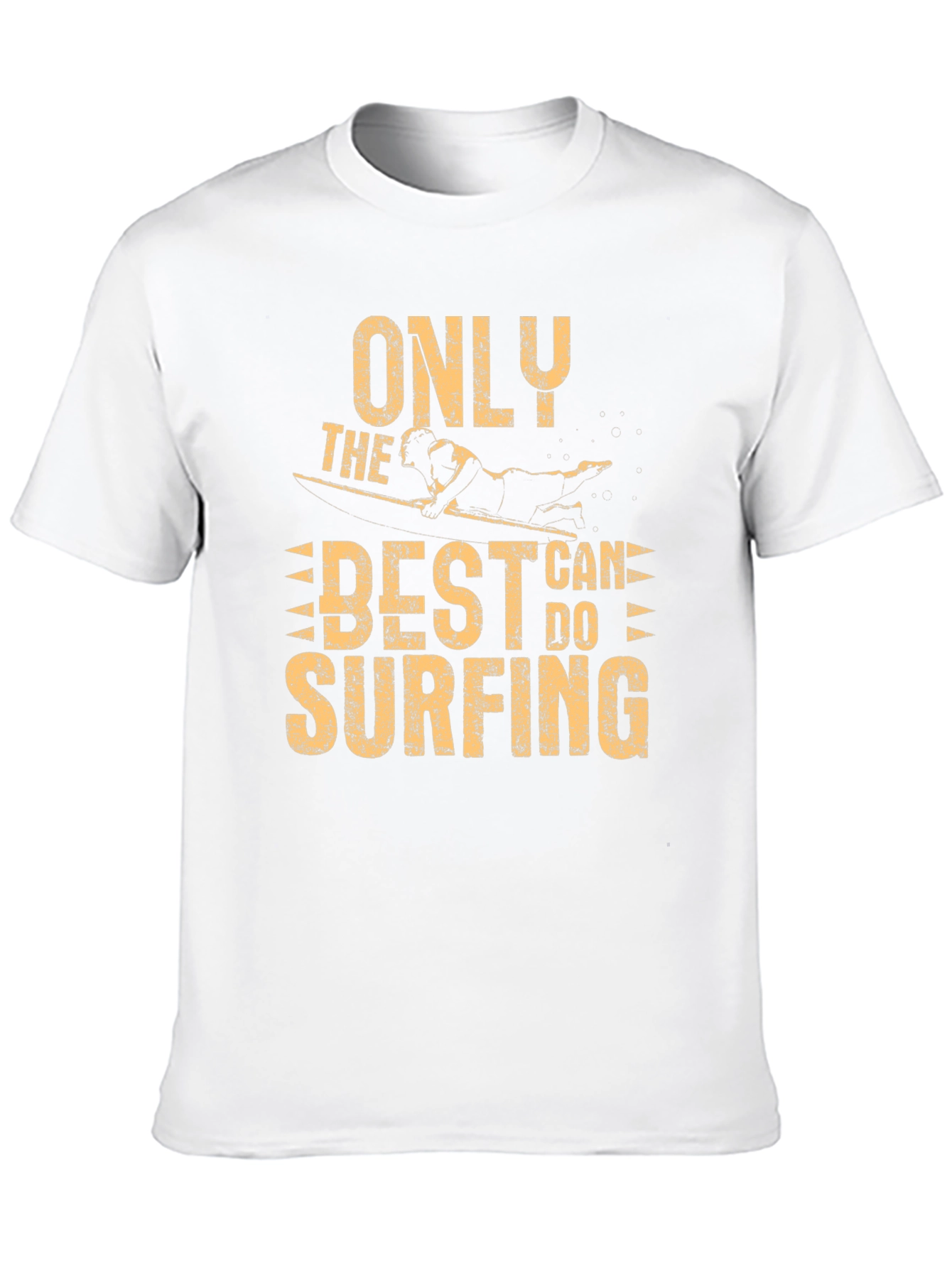 Only the Best Can Do Surfing Graphic T-Shirt