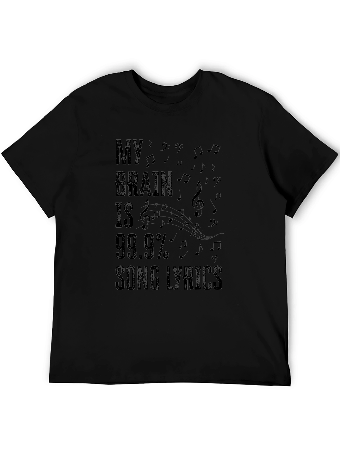 My Brain is 99.9% Song Lyrics Black T-Shirt