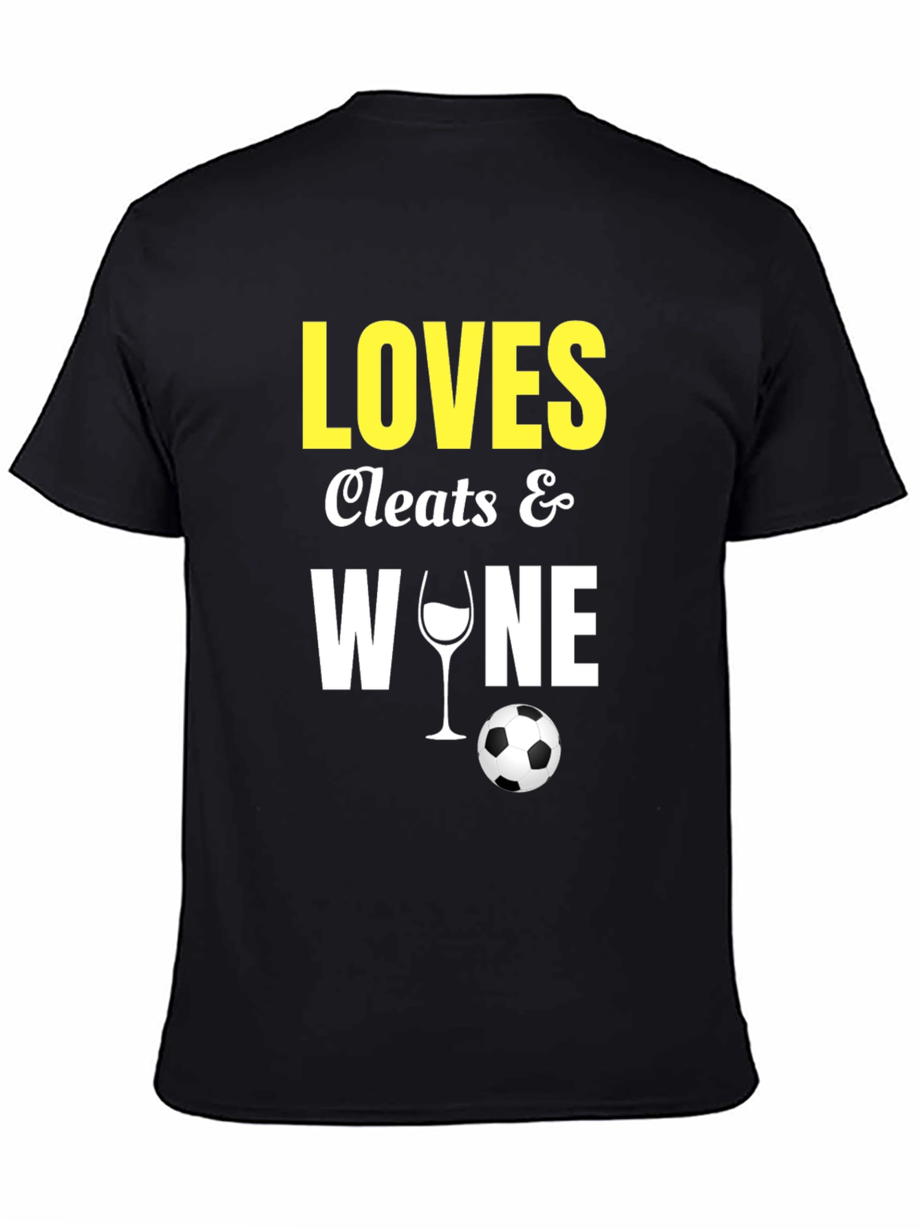 Loves Cleats & Wine T-Shirt Soccer Football Fan