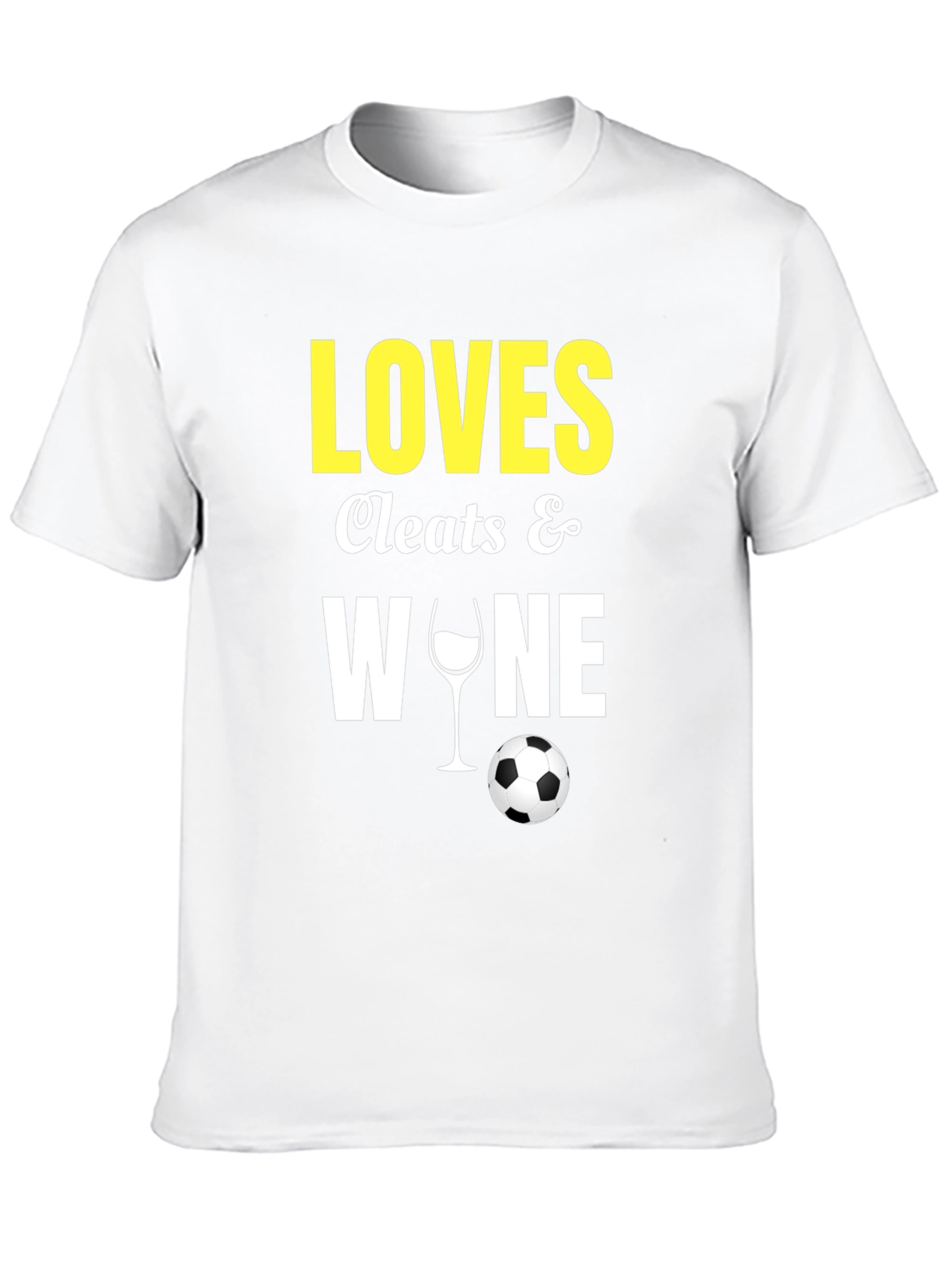 Loves Cleats & Wine T-Shirt Soccer Football Fan
