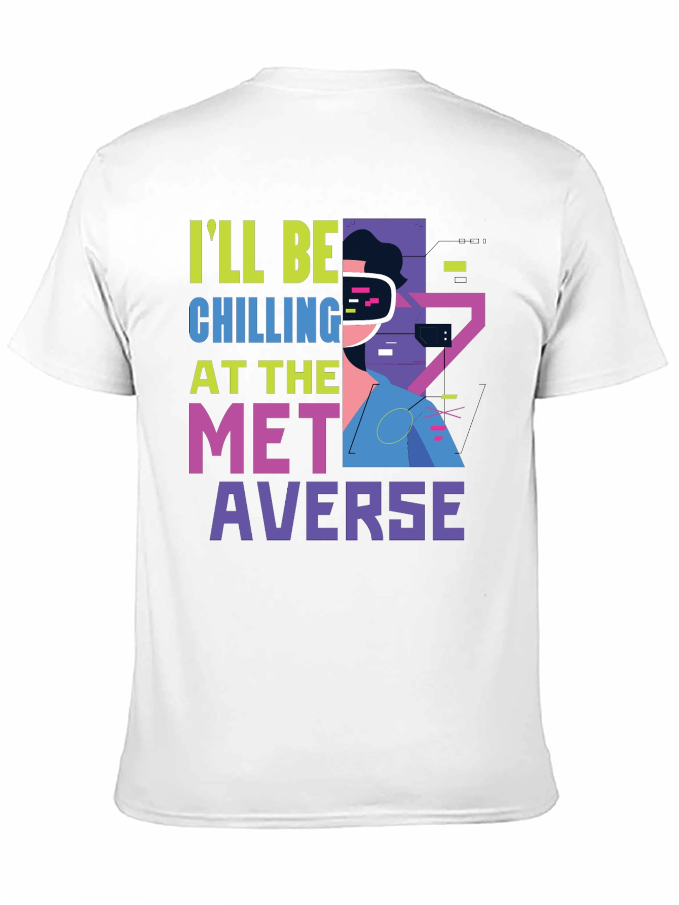 Metaverse Chill T-Shirt - Virtual World Apparel