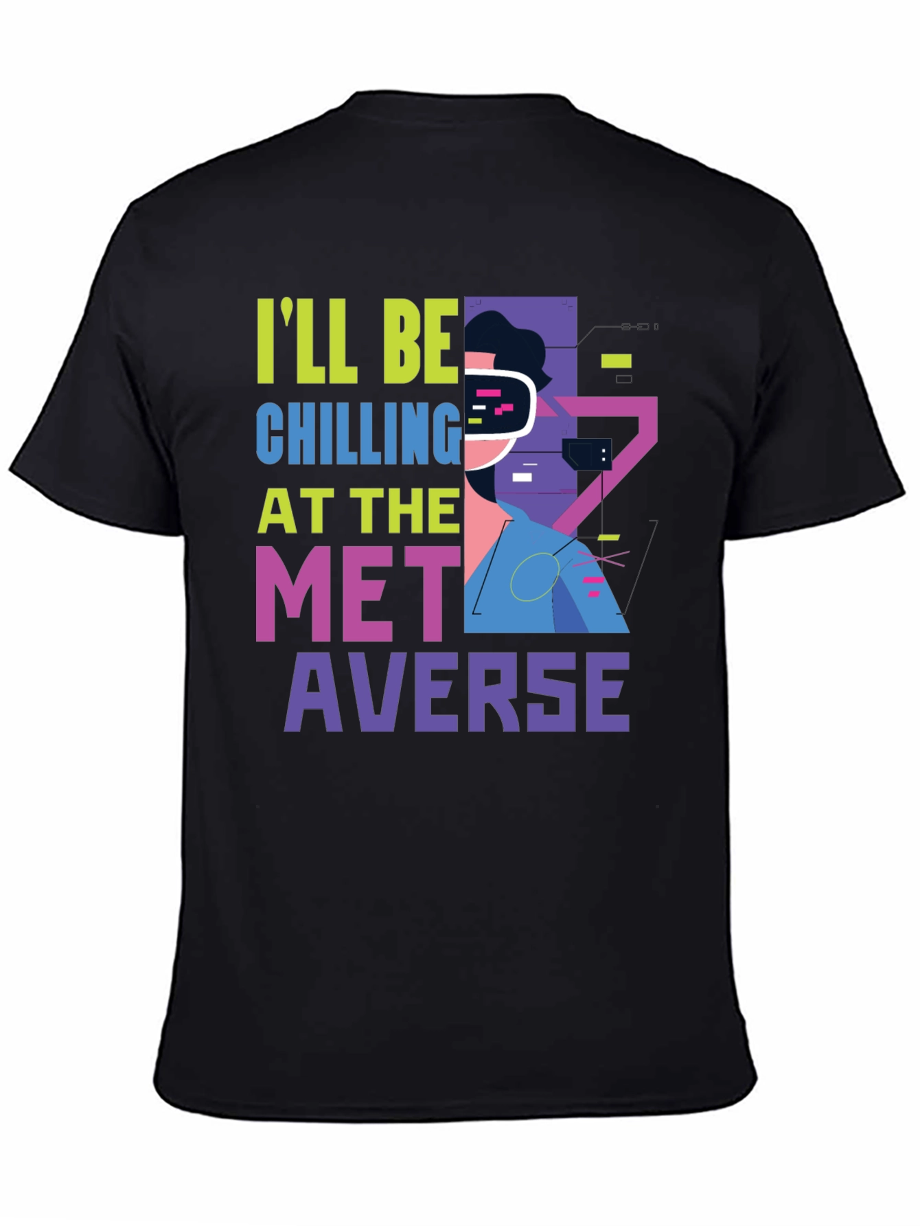 Metaverse Chill T-Shirt - Virtual World Apparel