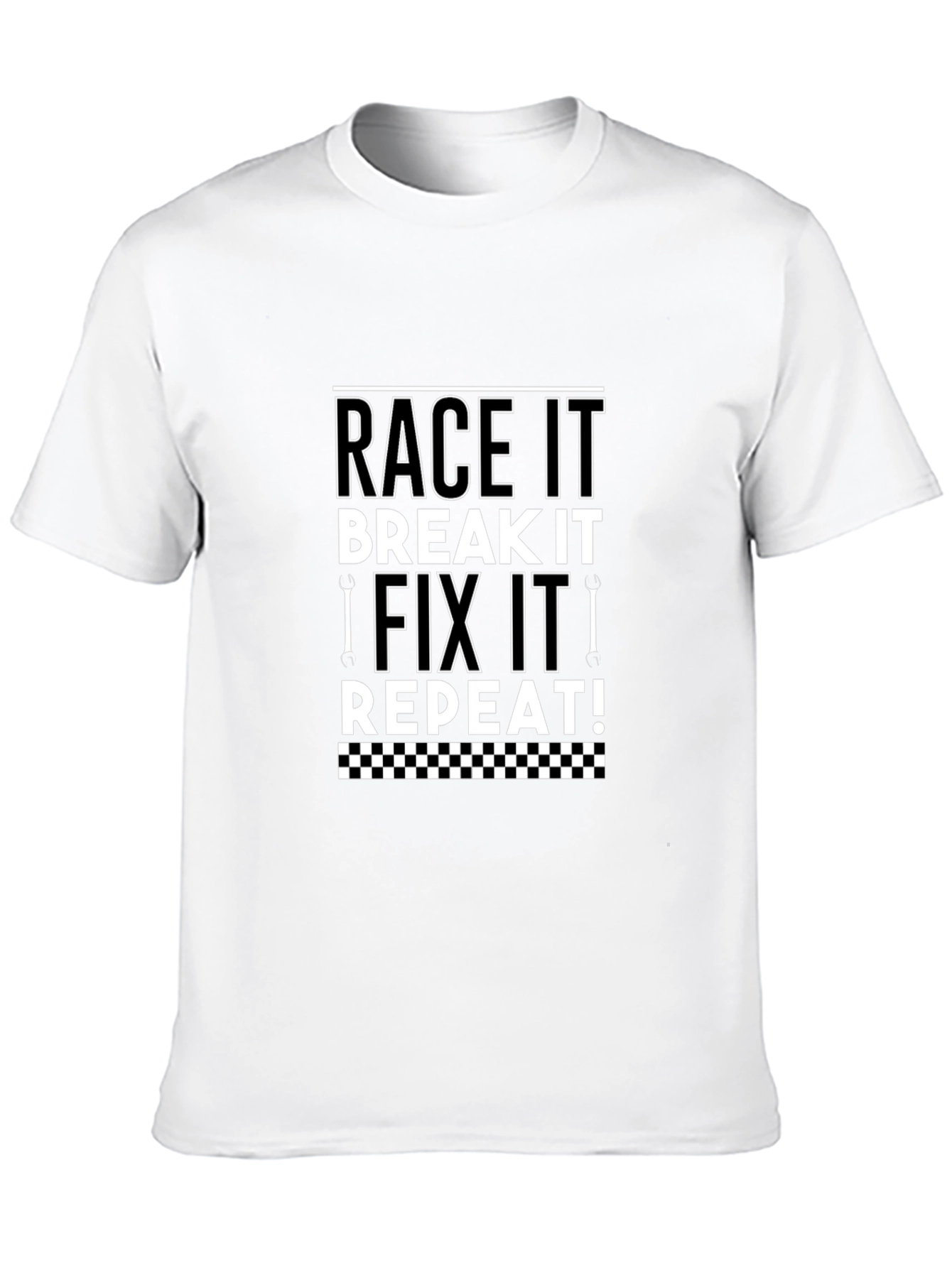 Race It Break It Fix It Repeat T-Shirt