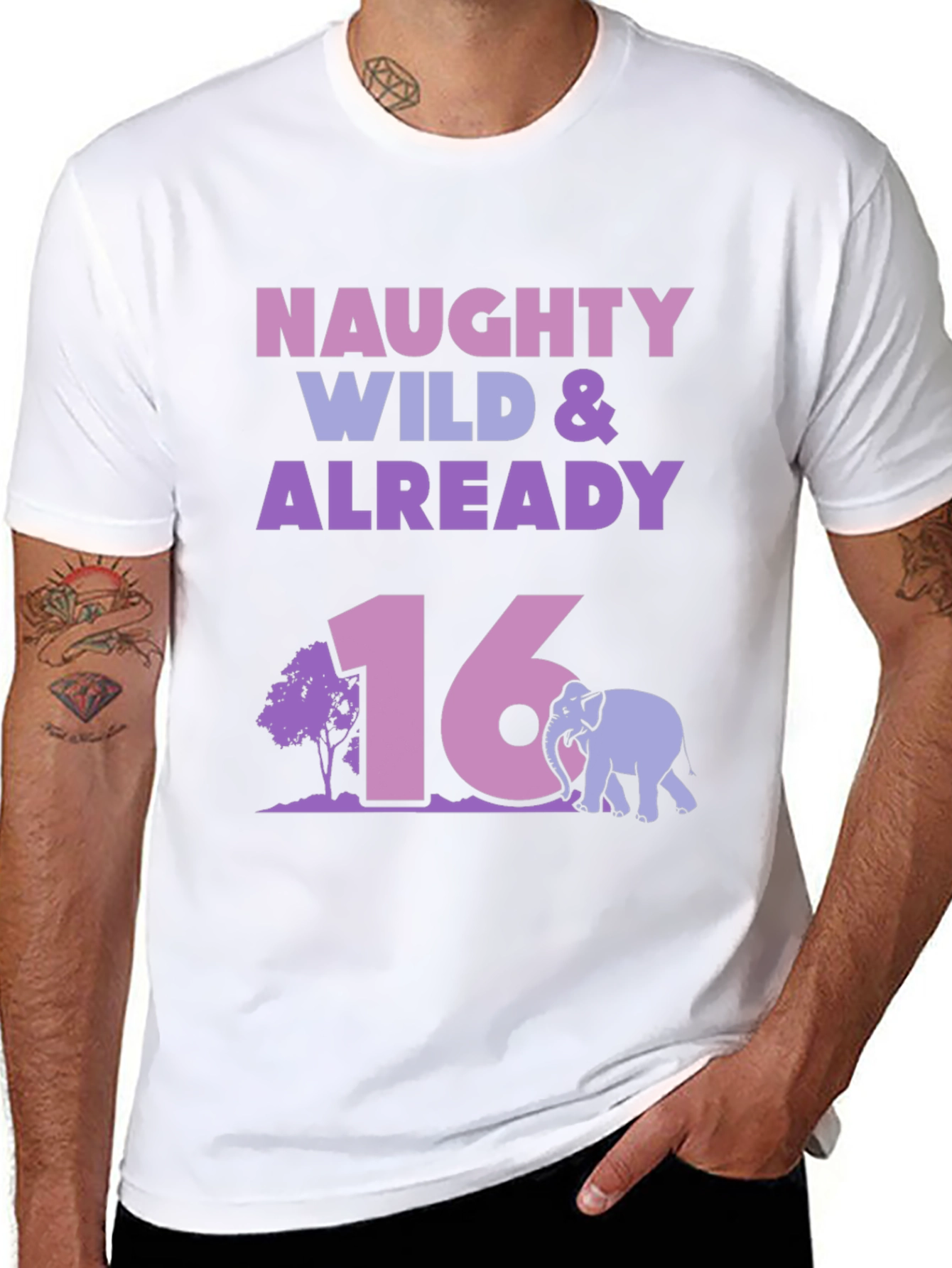 Naughty Wild & Already 16 Birthday T-Shirt