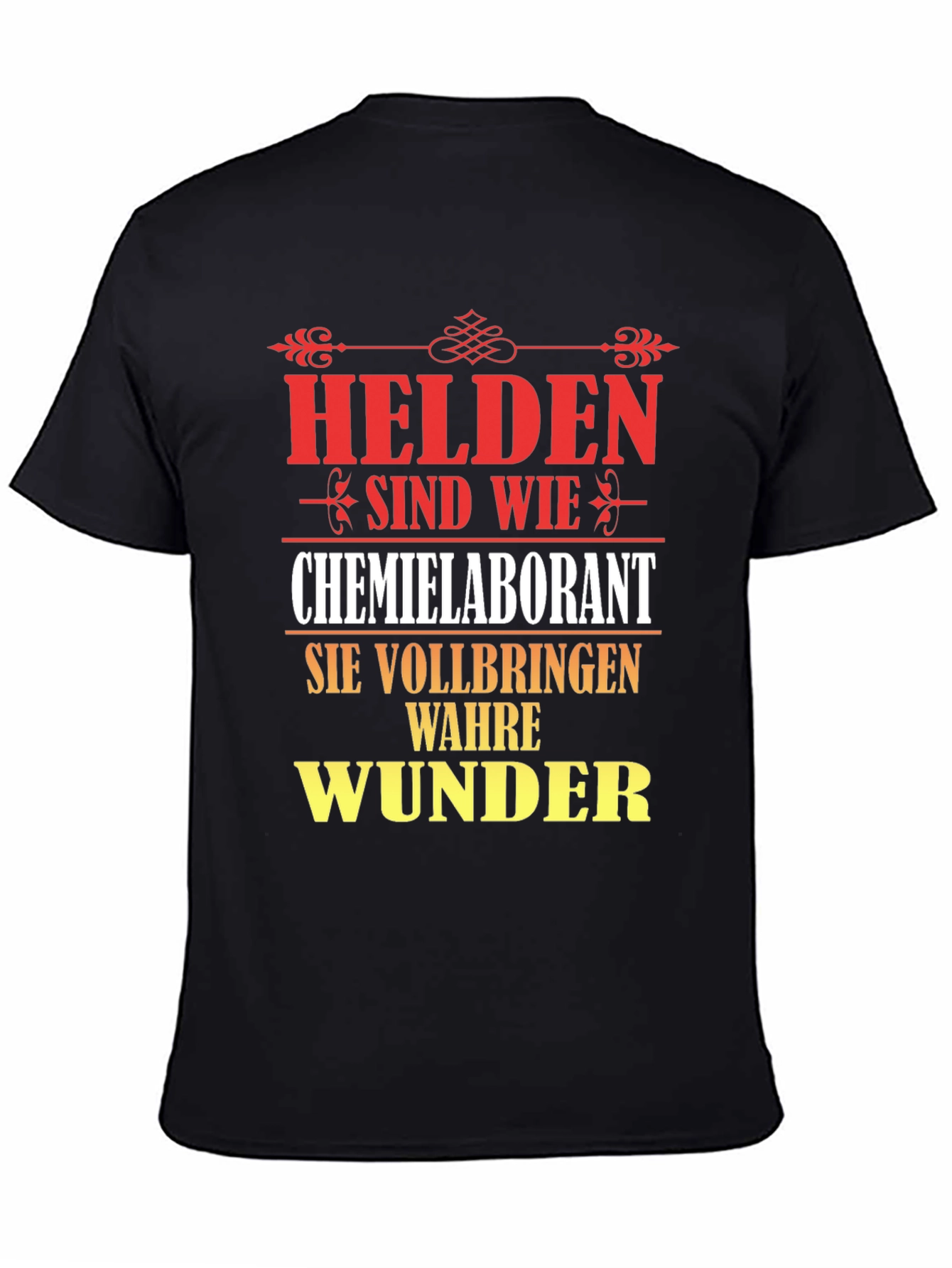 Chemist Lab Technician Hero T-Shirt - German Text